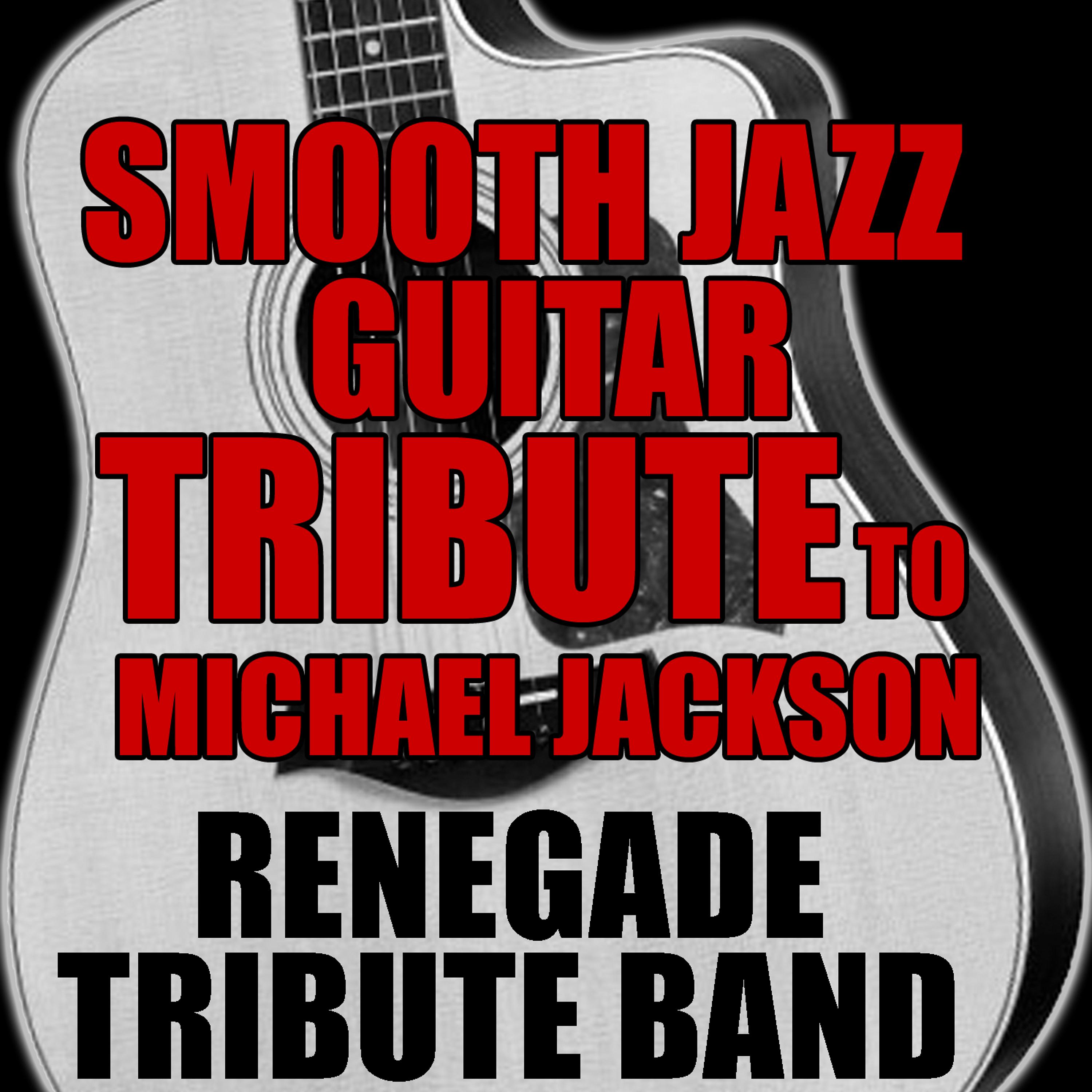 Постер альбома Smooth Jazz Guitar Tribute to Michael Jackson