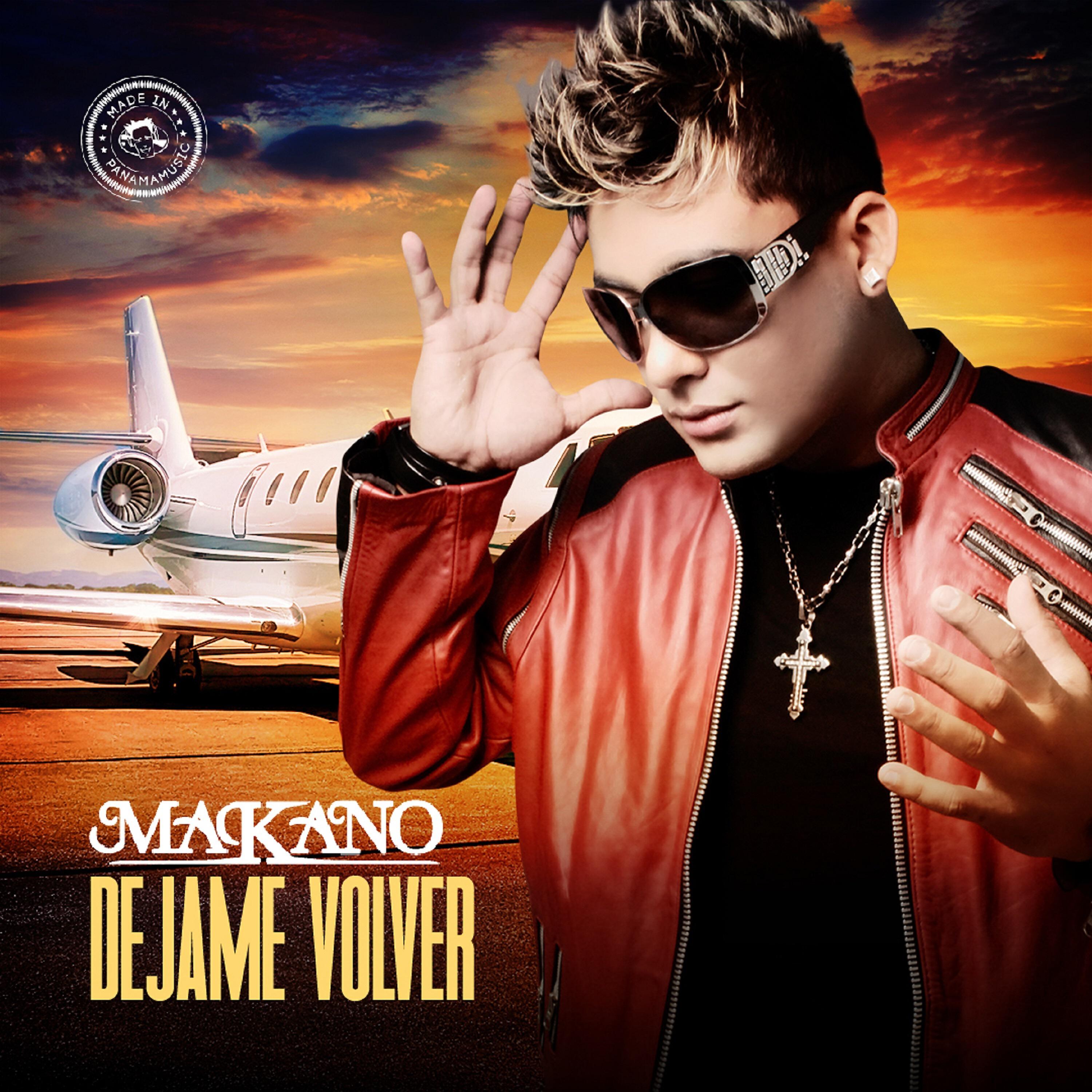 Makano - Dejame Volver