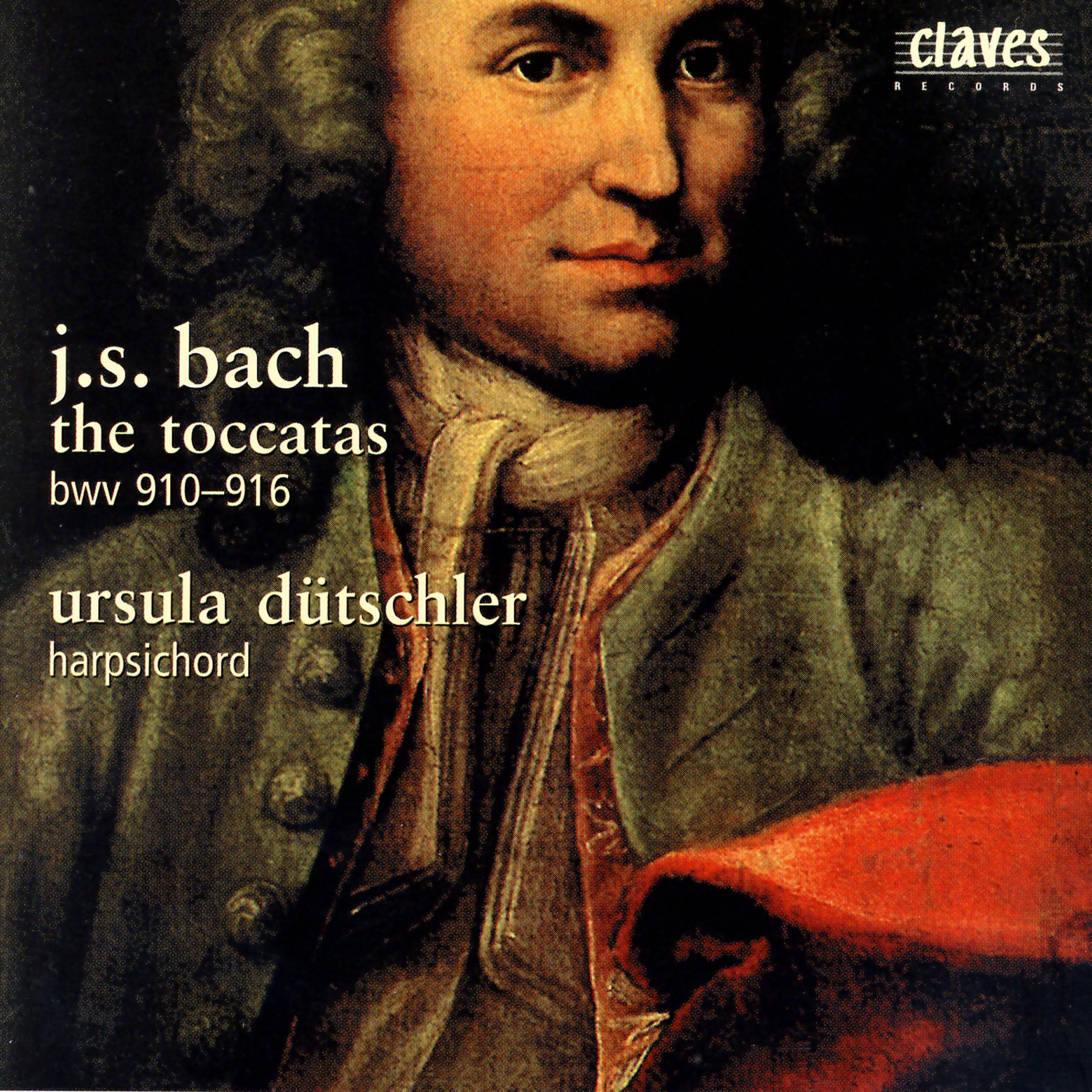 Постер альбома Bach: The Toccatas, BWV 910-916