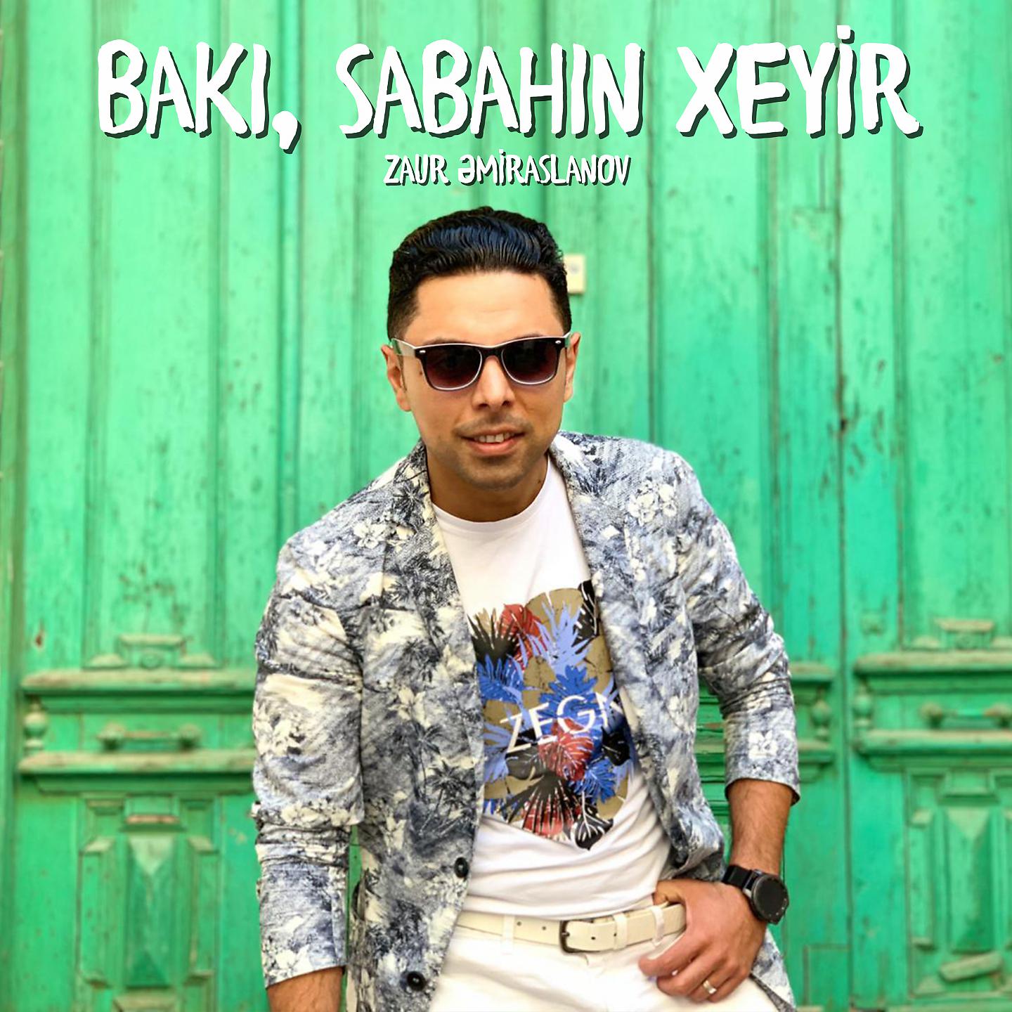 Постер альбома Bakı, Sabahın Xeyir