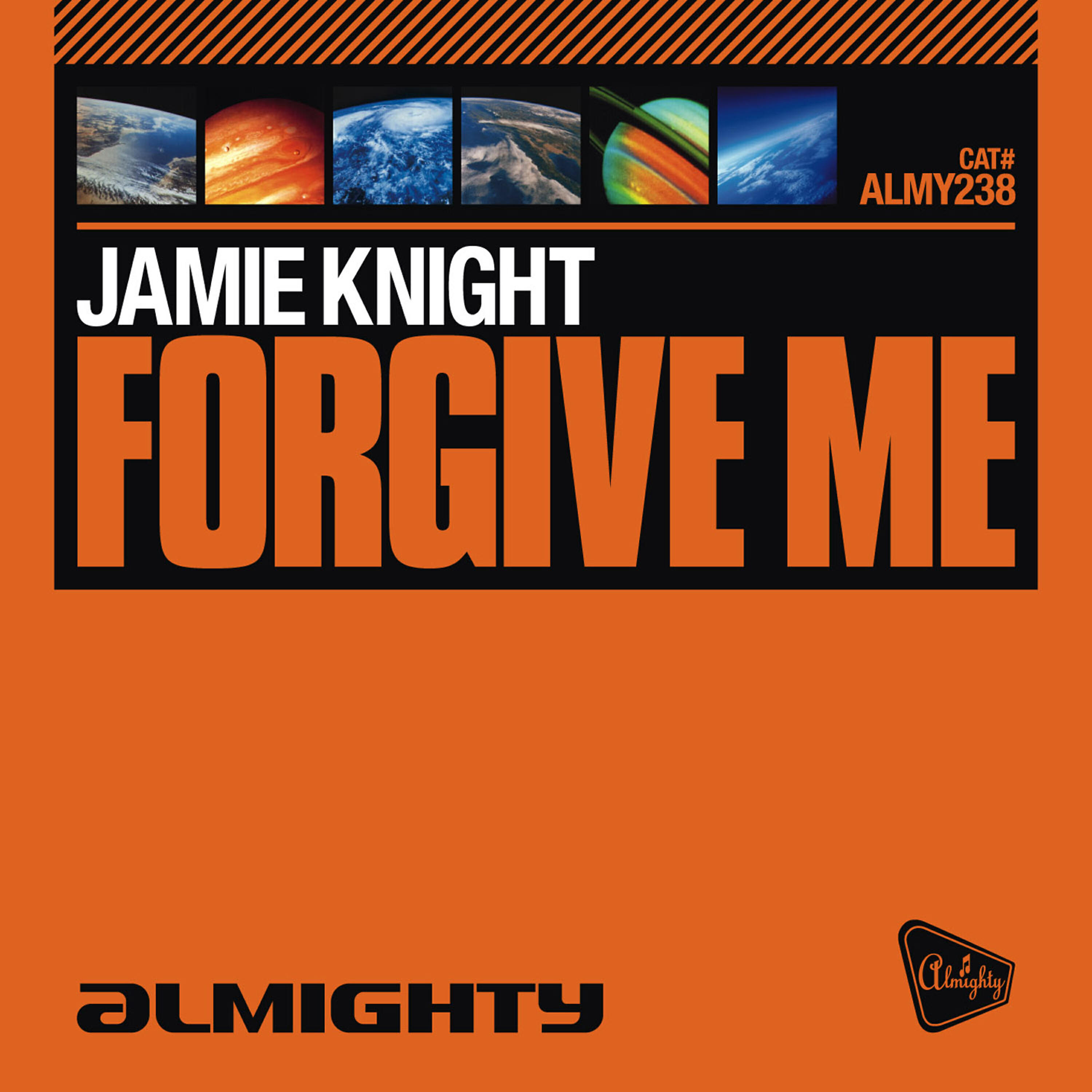 Jamie Knight - Forgive Me (Almighty Anthem Radio Edit)
