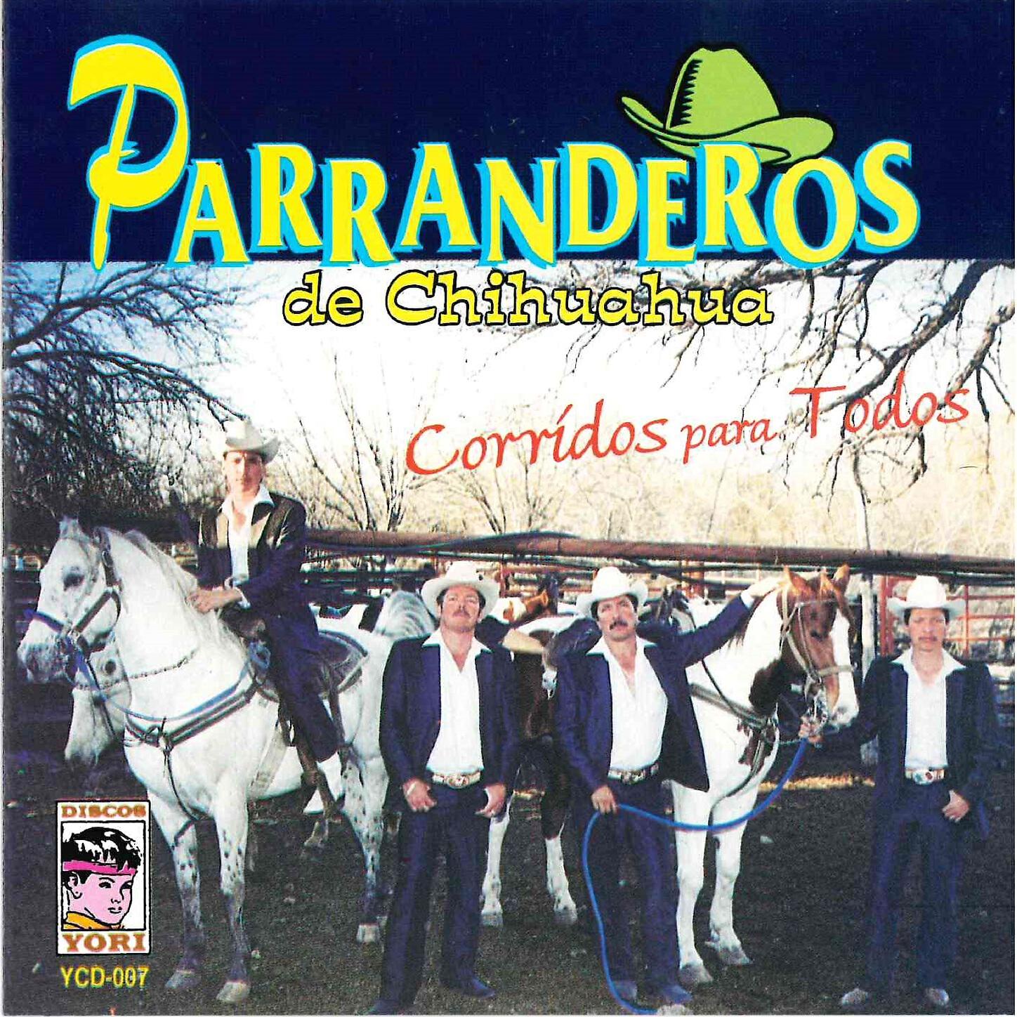 Los Parranderos De Chihuahua - Los Traficantes