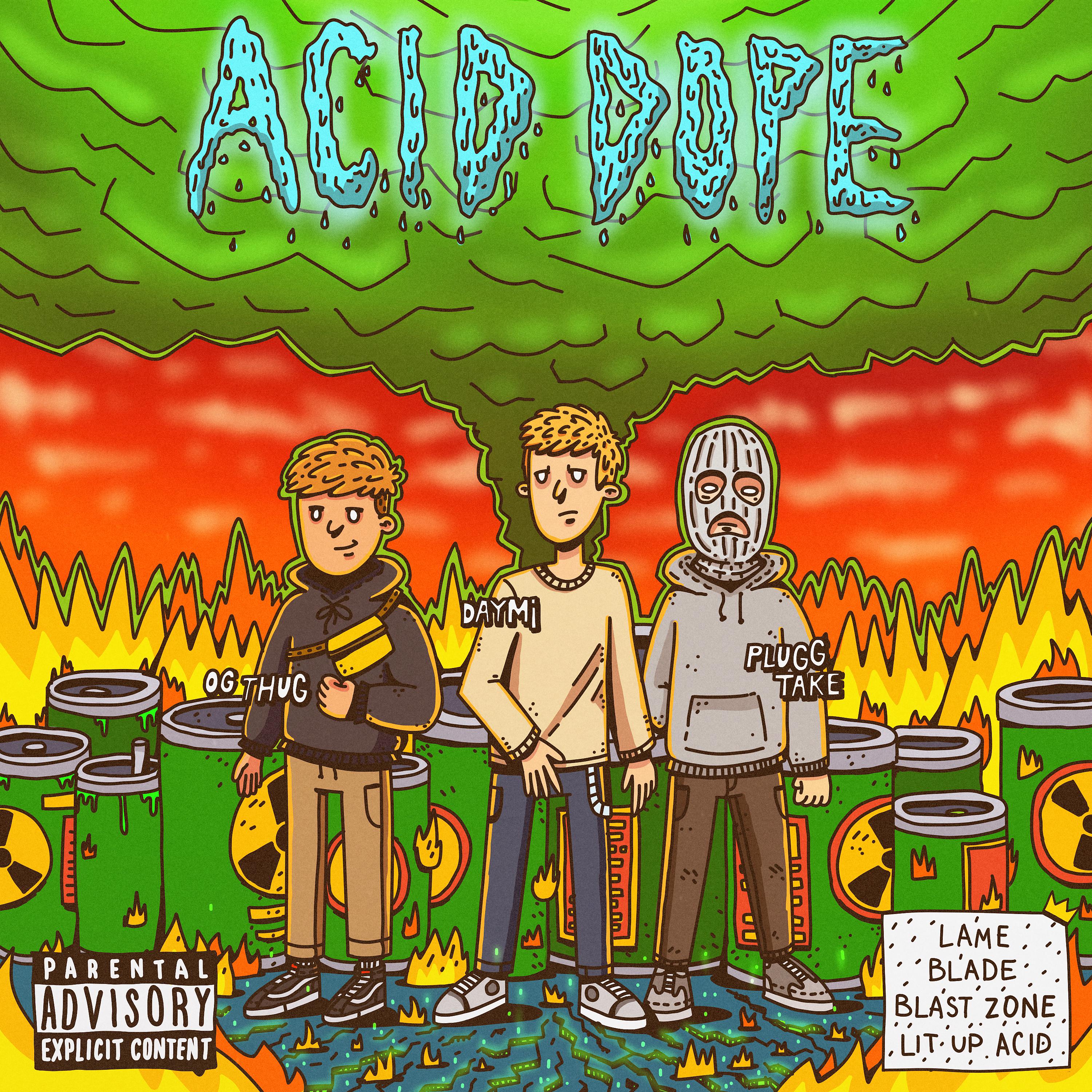 Постер альбома Acid Dope