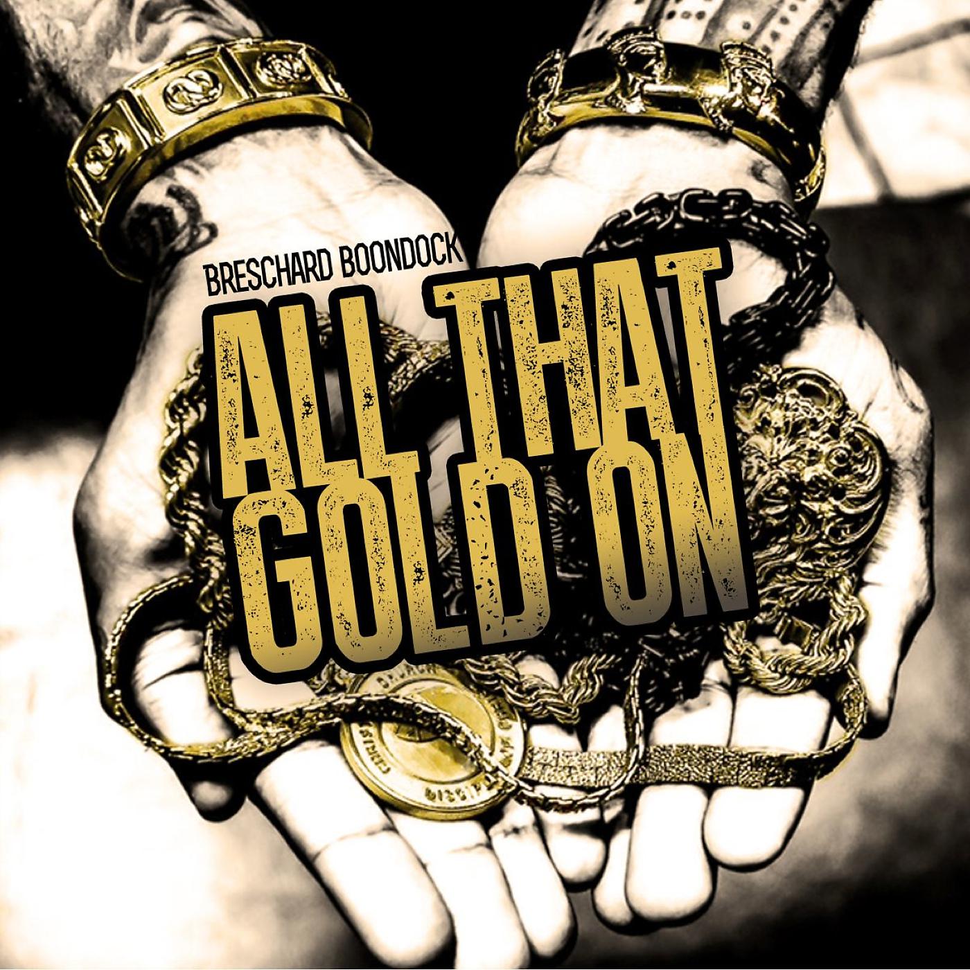 Постер альбома All That Gold On