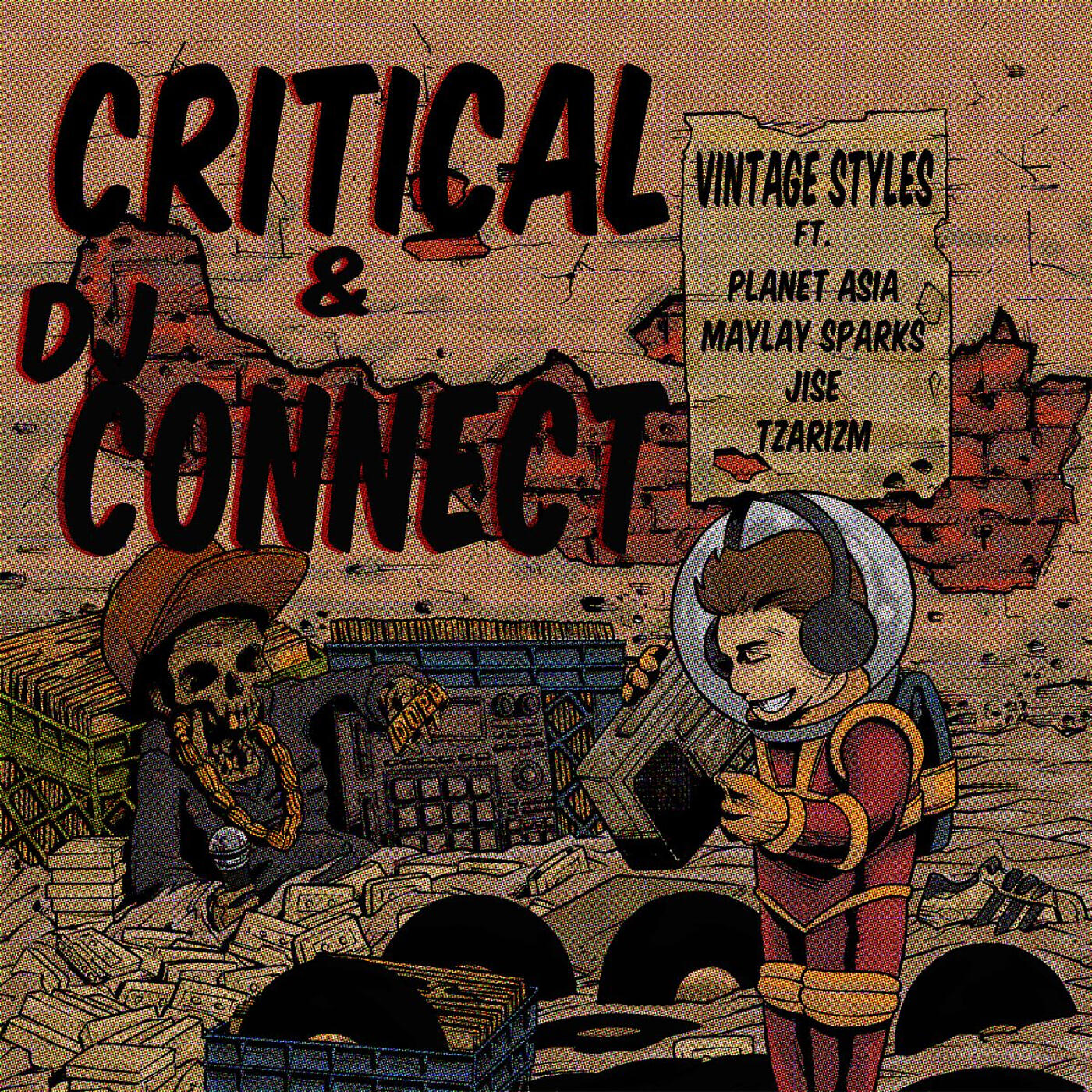 cRITICAL - Vintage Styles (feat. Planet Asia, Maylay Sparks, Jise & TzariZM)