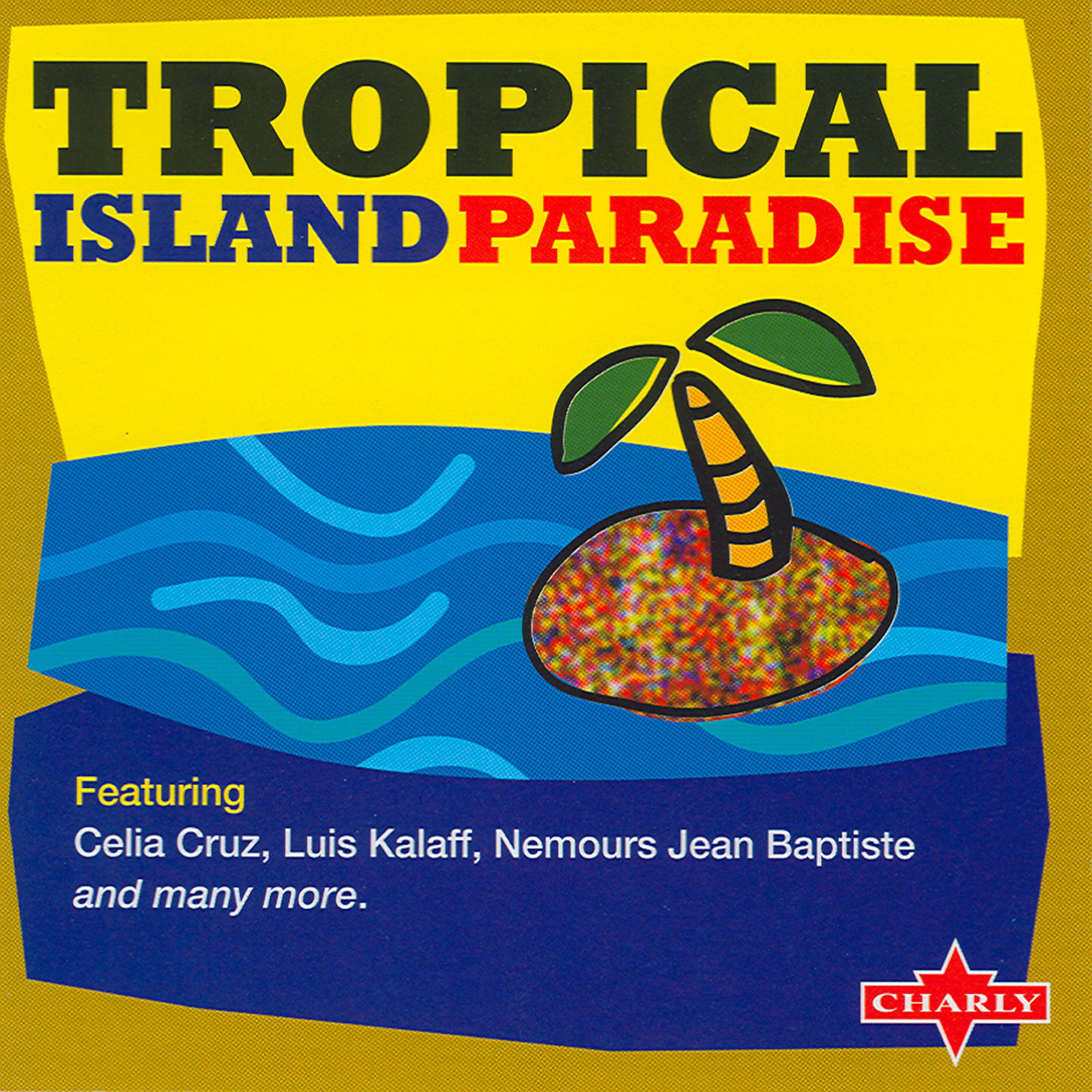 Постер альбома Tropical Island Paradise