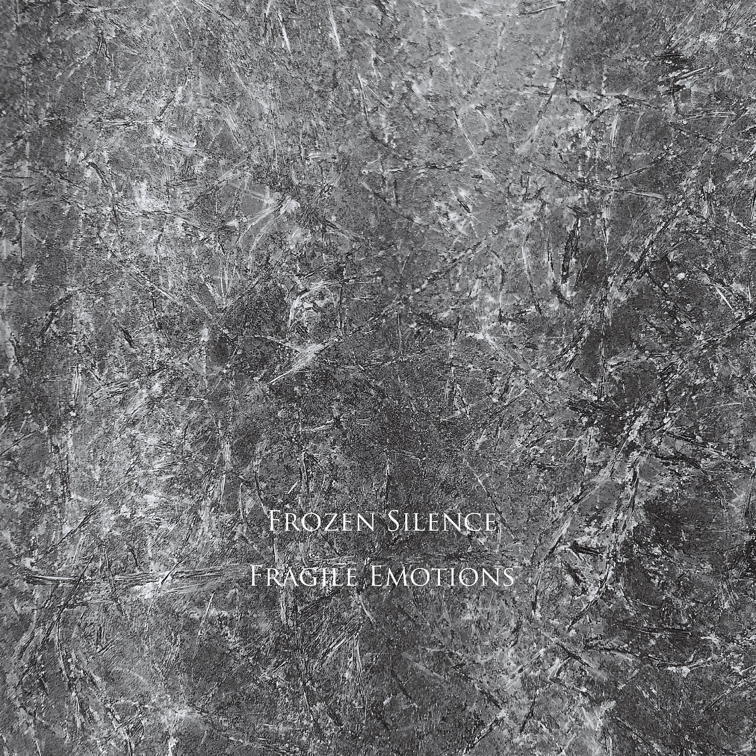 Frozen Silence - Fragile Emotions