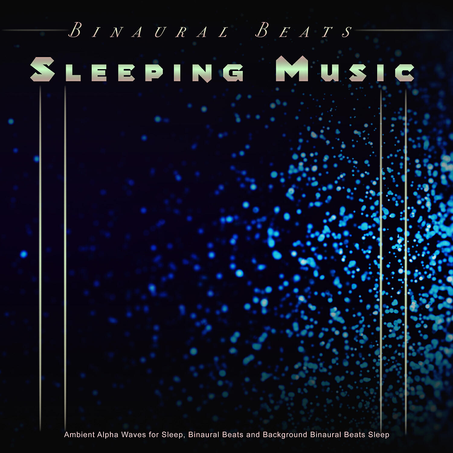 Binaural Beats Deep Sleep - Binaural Beats Sleep Aid