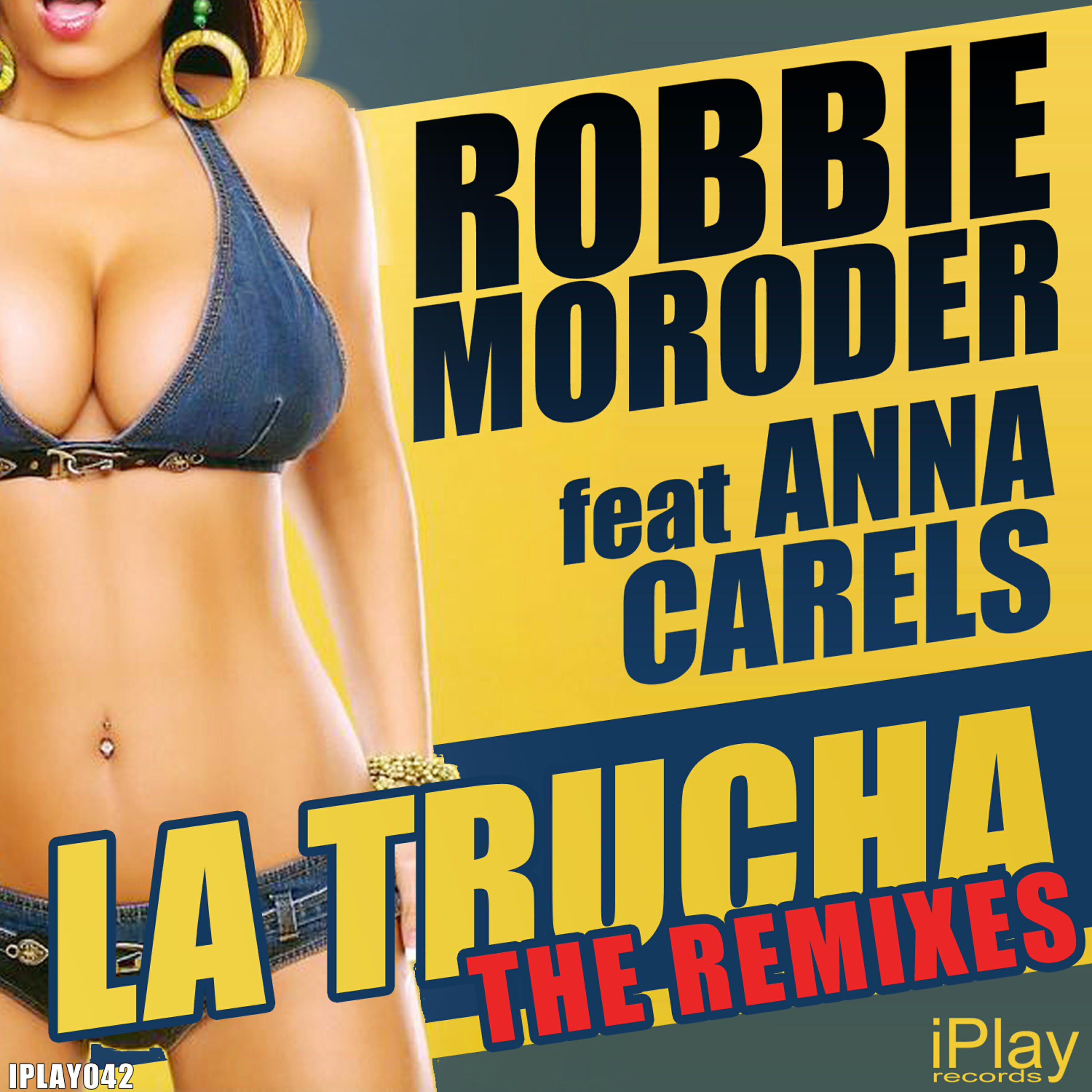 Robbie Moroder - La Trucha (Mad Rodriguez & Eladi Batriani Remix)