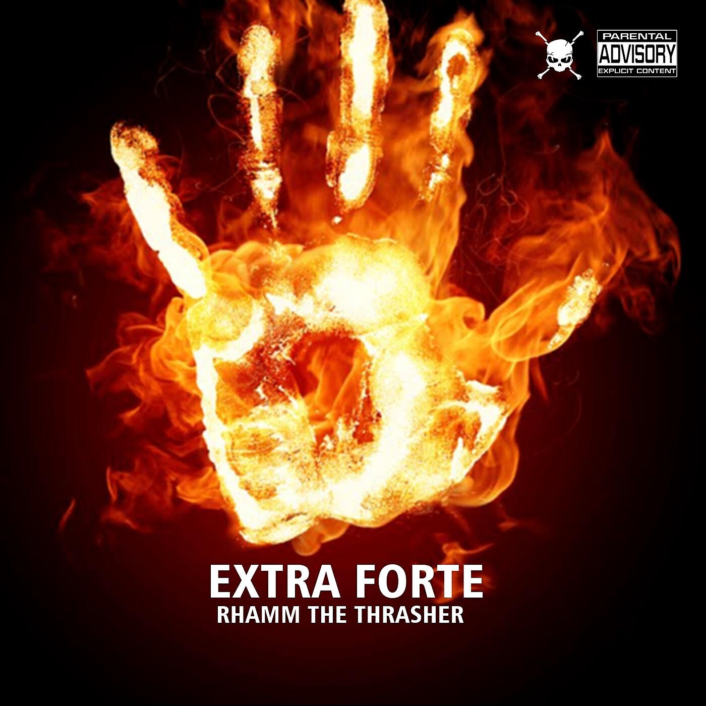 Rhamm The Thrasher - Extra Forte