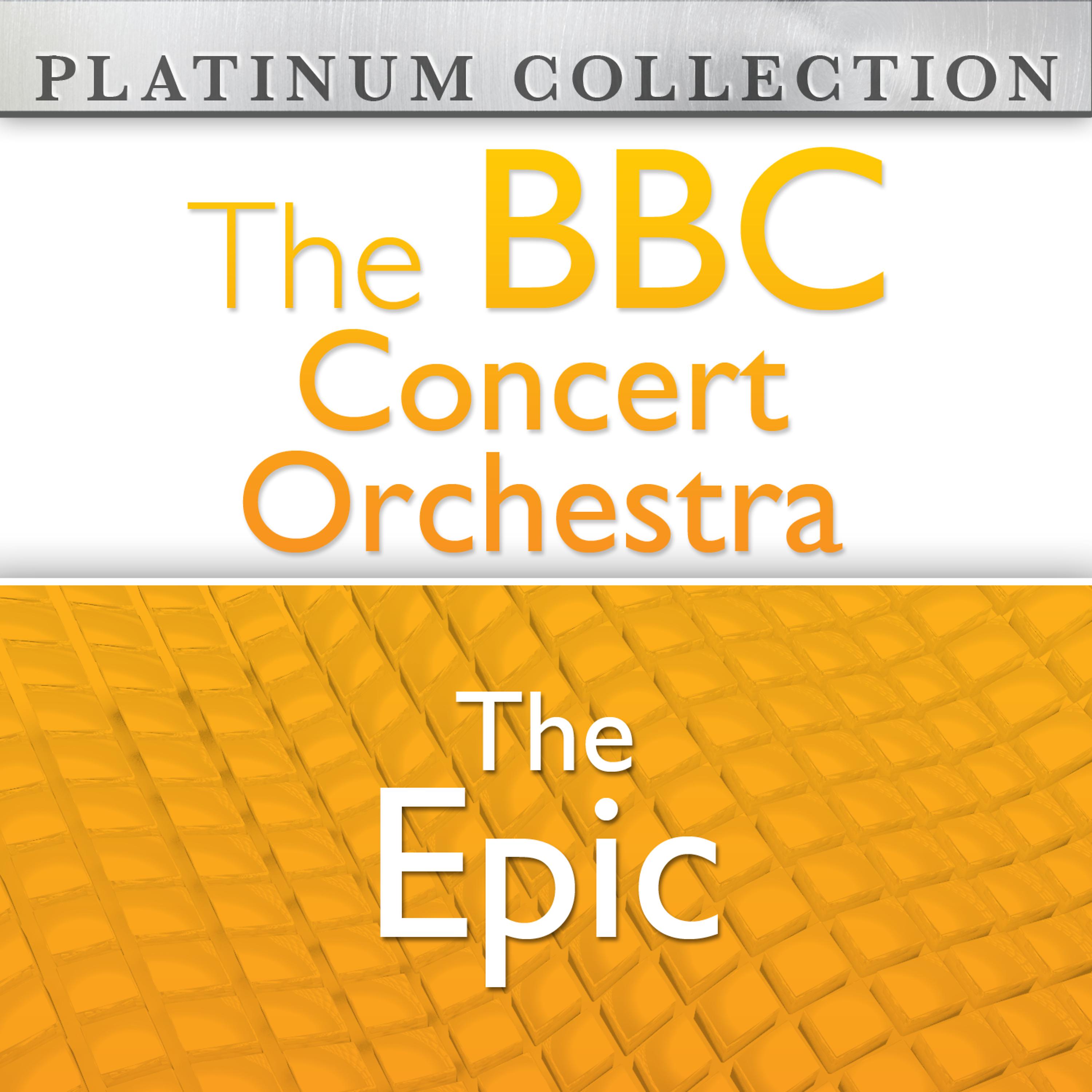 Постер альбома The BBC Concert Orchestra: The Epic