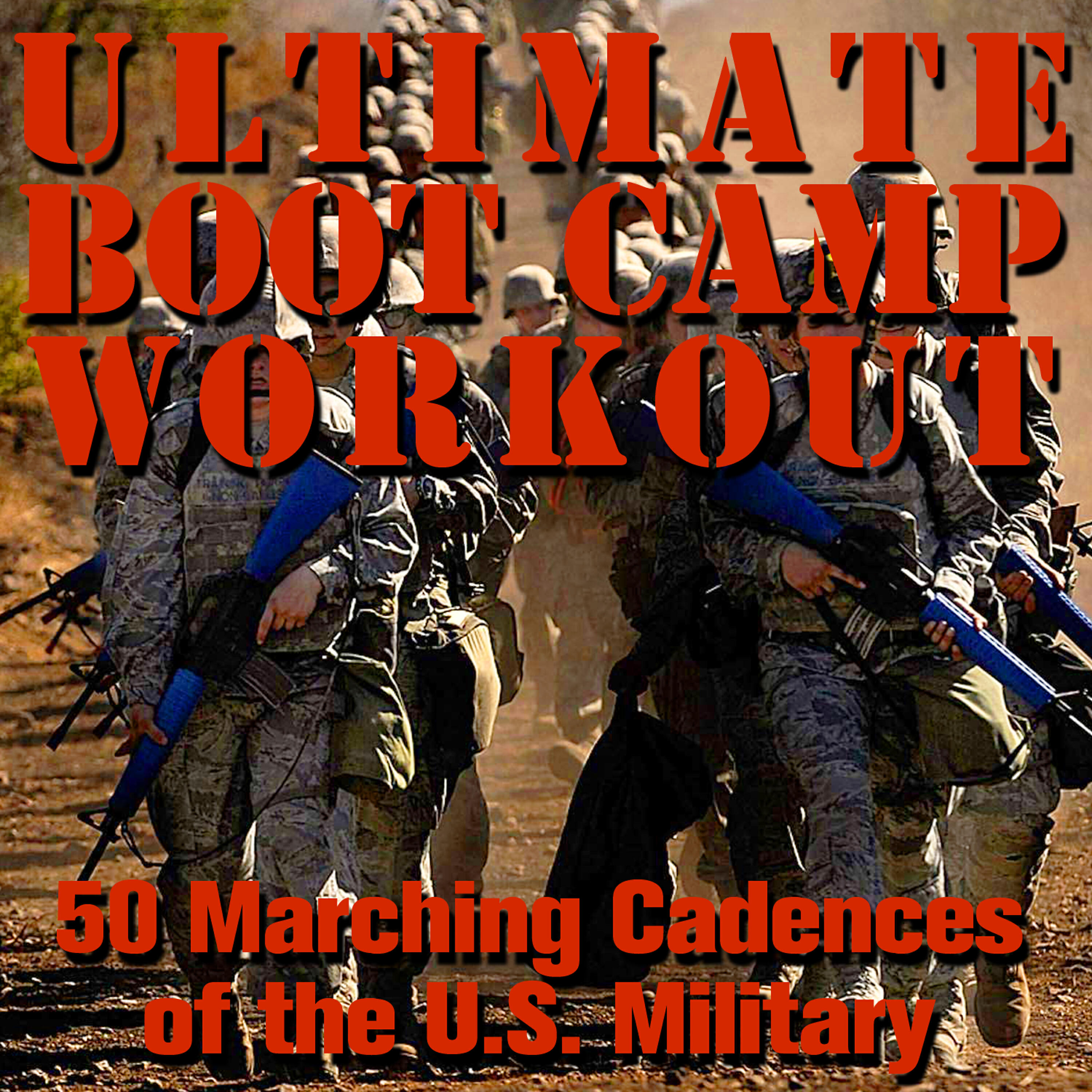 U.S. Drill Sergeant Field Recordings - I Wanna Be a Drill Instructor