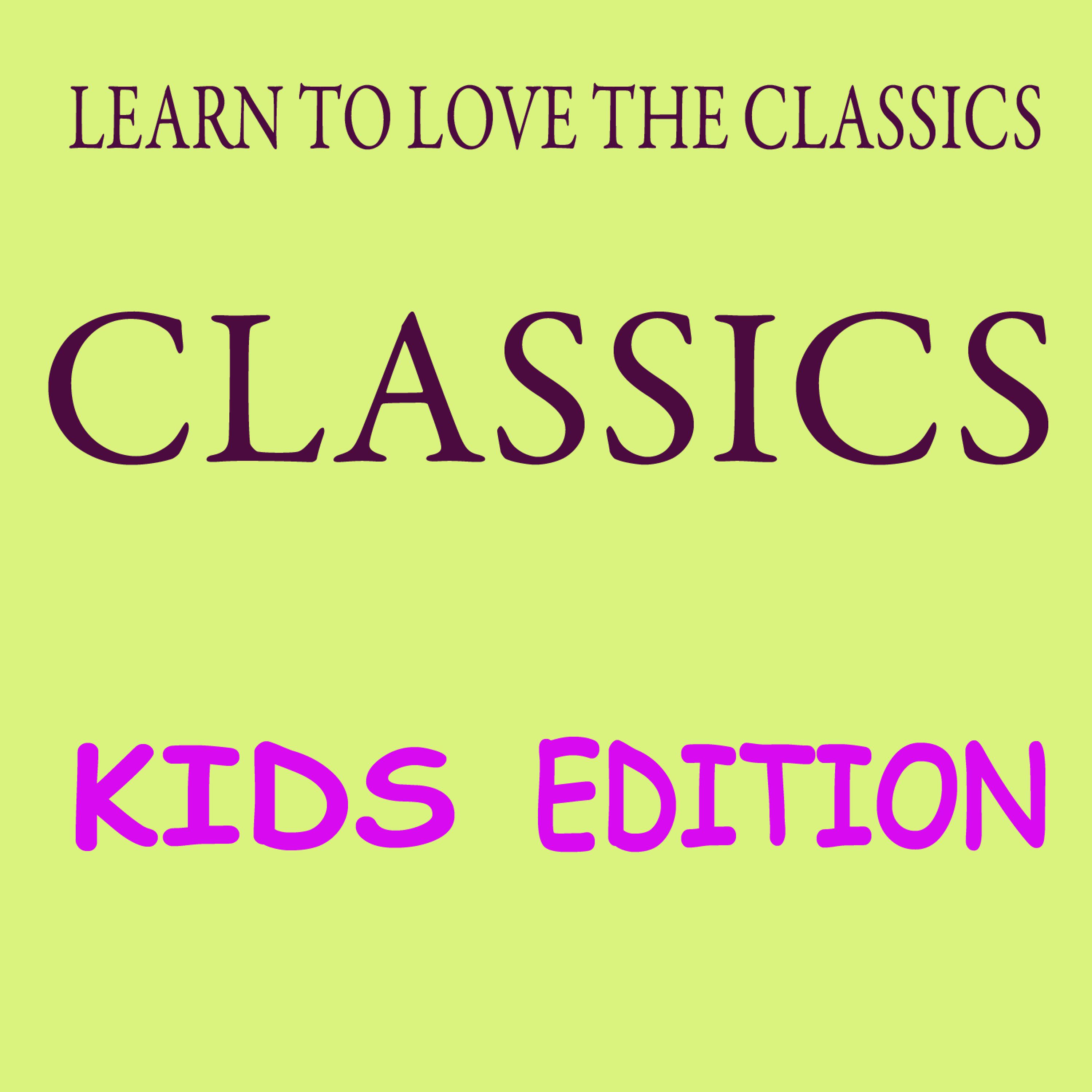 Постер альбома Kids Love Classics