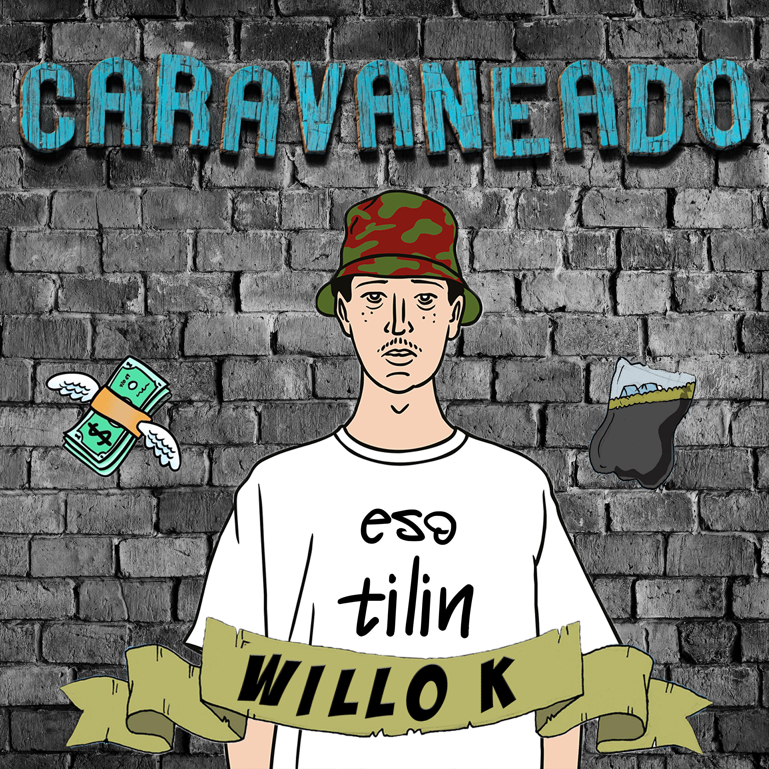 willo k - Caravaneado