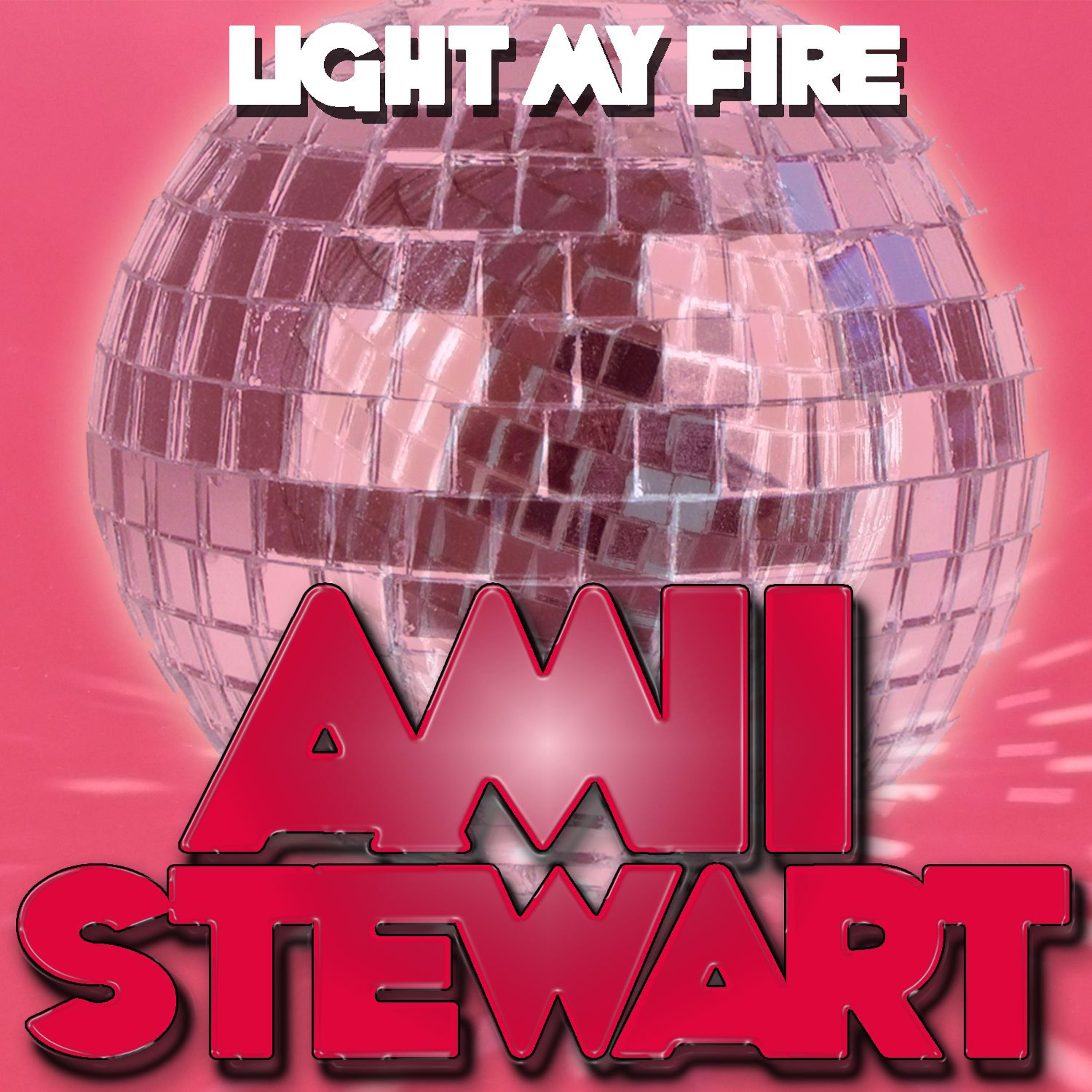 Постер альбома Amii Stewart Light My Fire