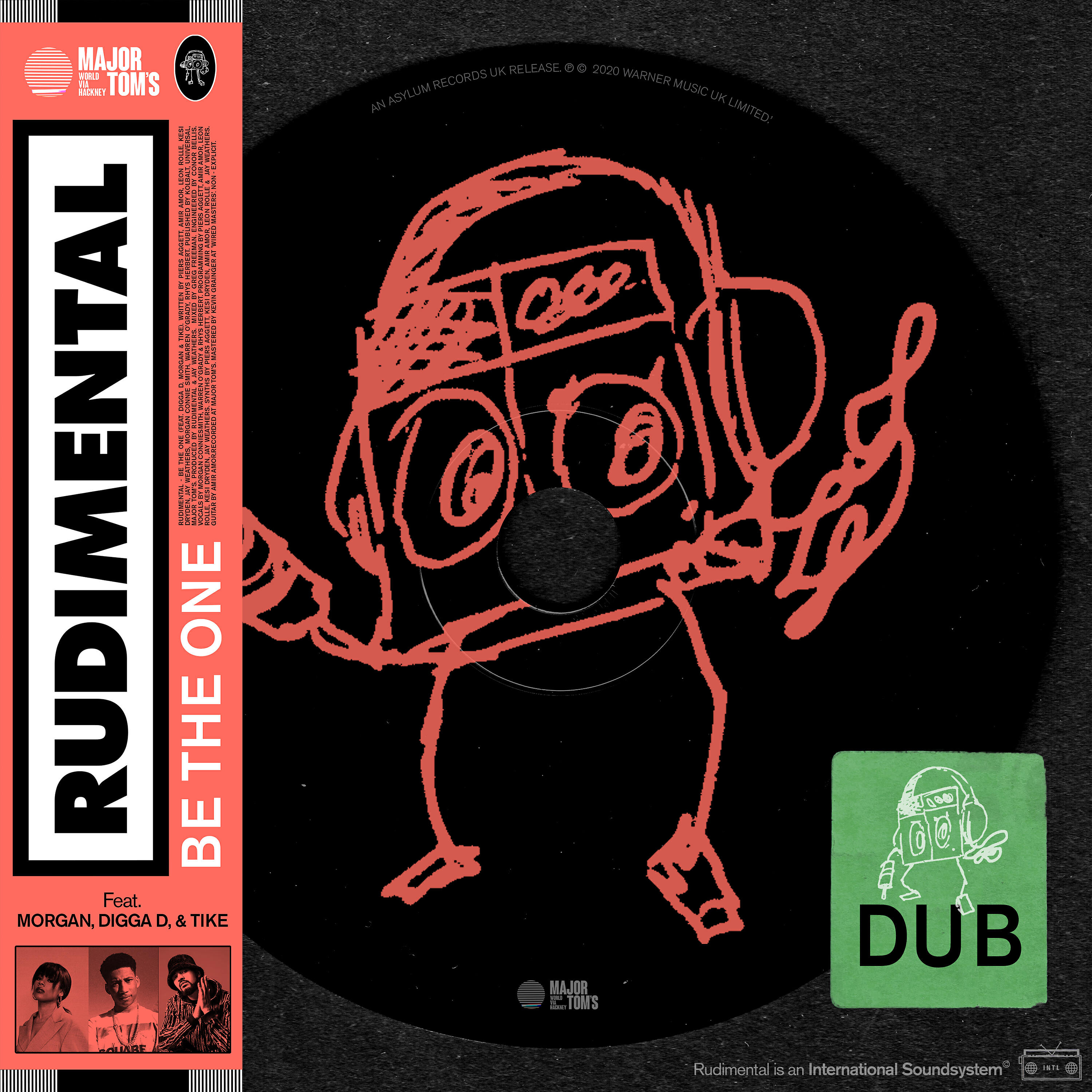 Rudimental - Be the One (feat. MORGAN, Digga D & TIKE) [Dub]