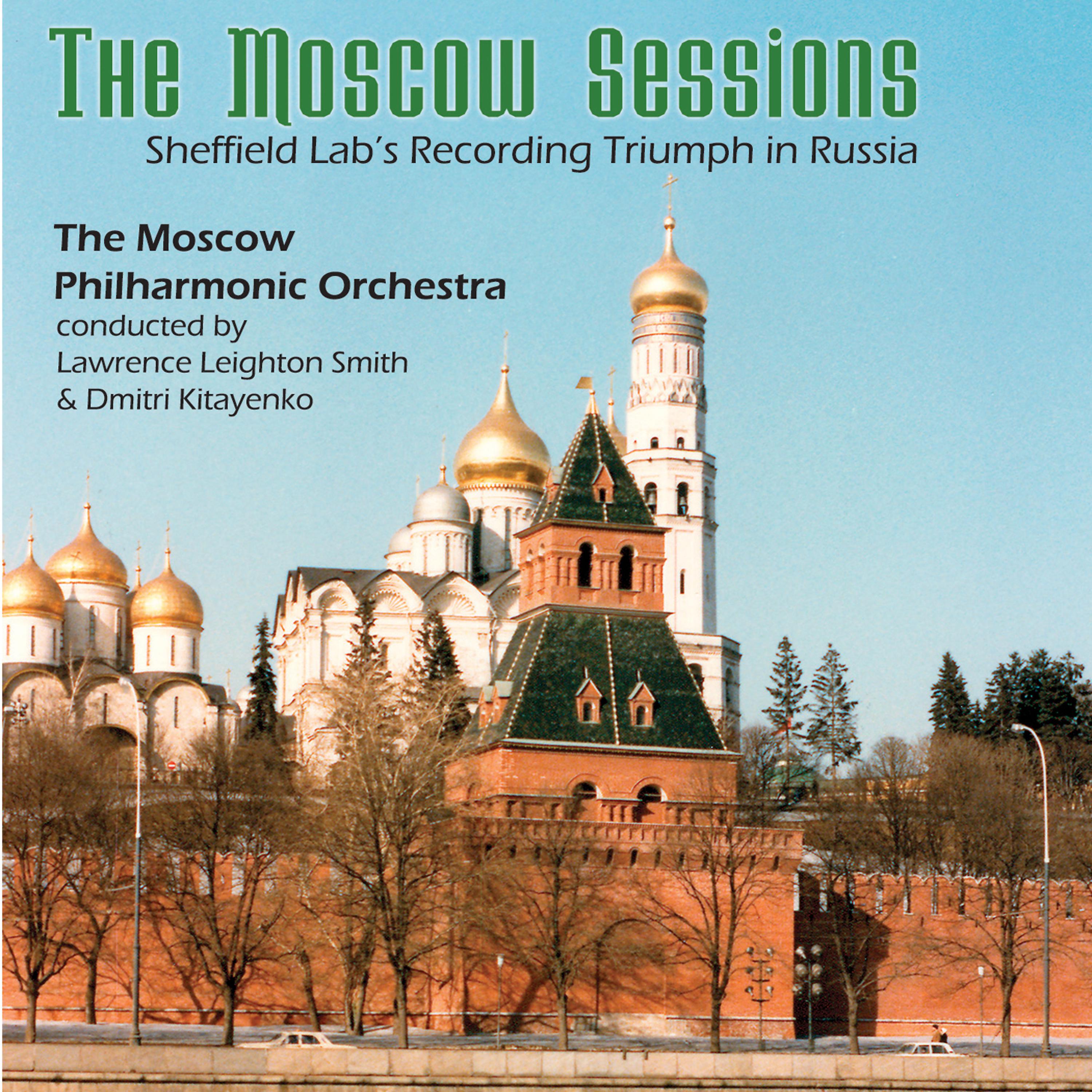 Постер альбома The Moscow Sessions Complete (3 disc set)