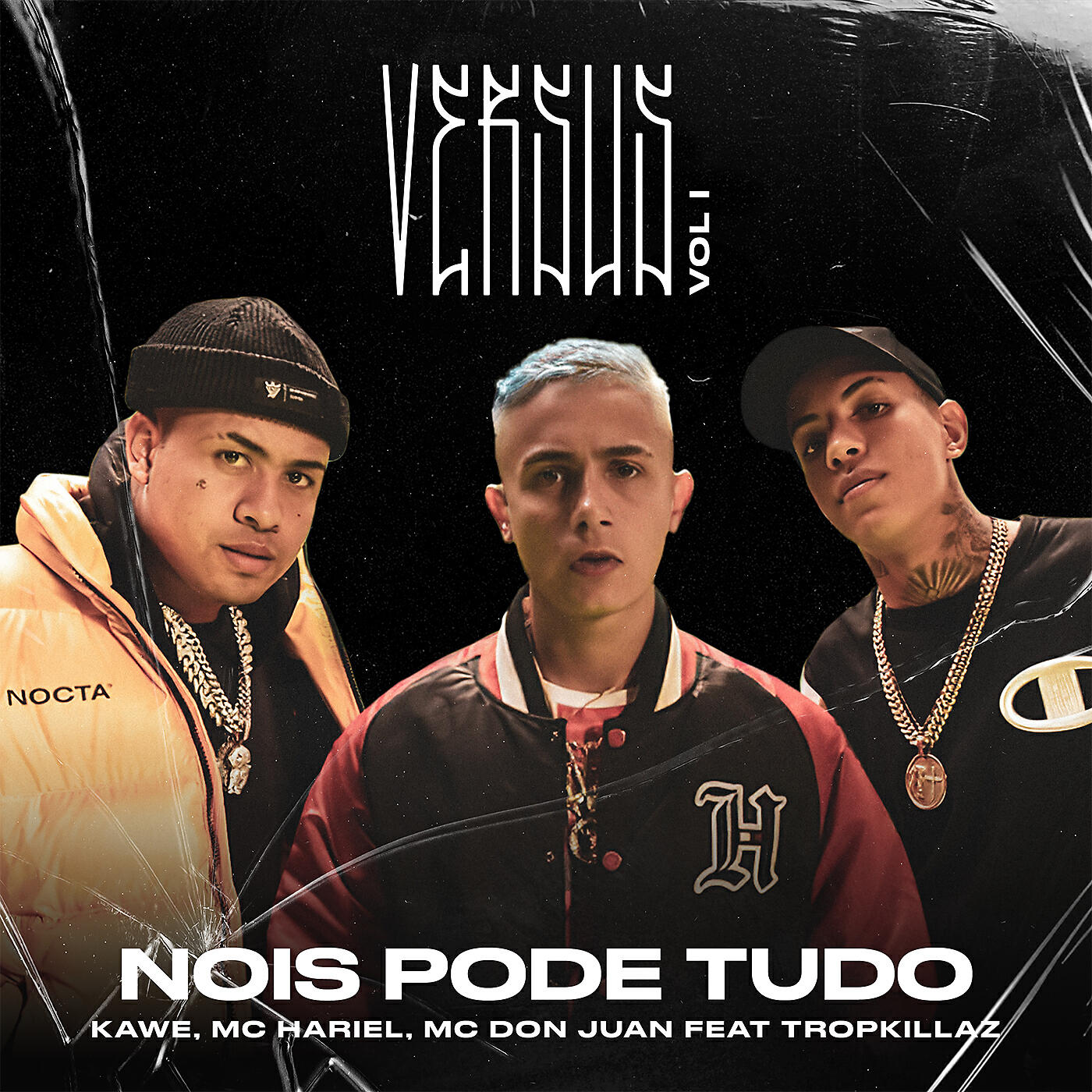 MC Hariel - Nóis Pode Tudo (Versus Vol. 1) [feat. Tropkillaz]