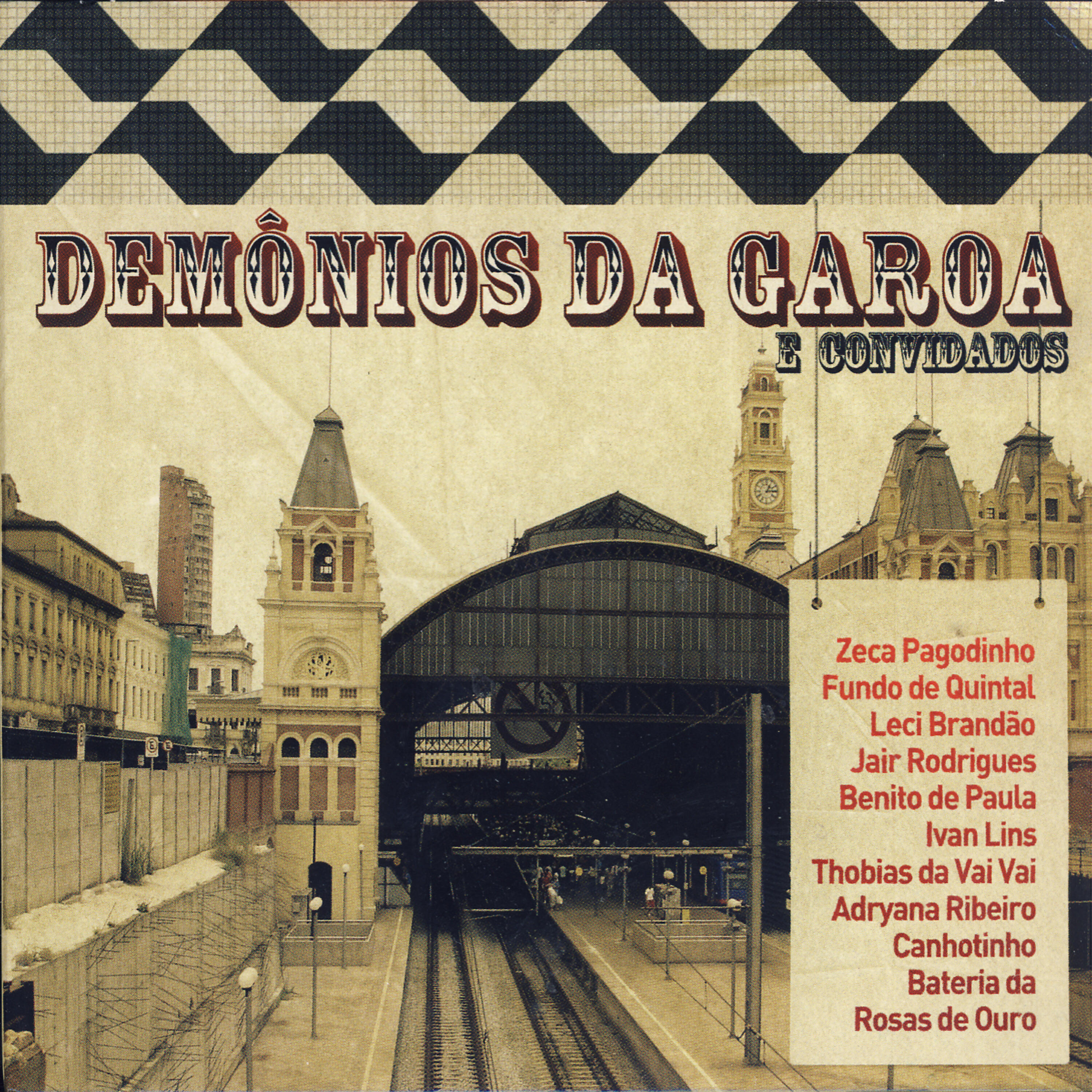 Demonios Da Garoa - Trem Das Onze