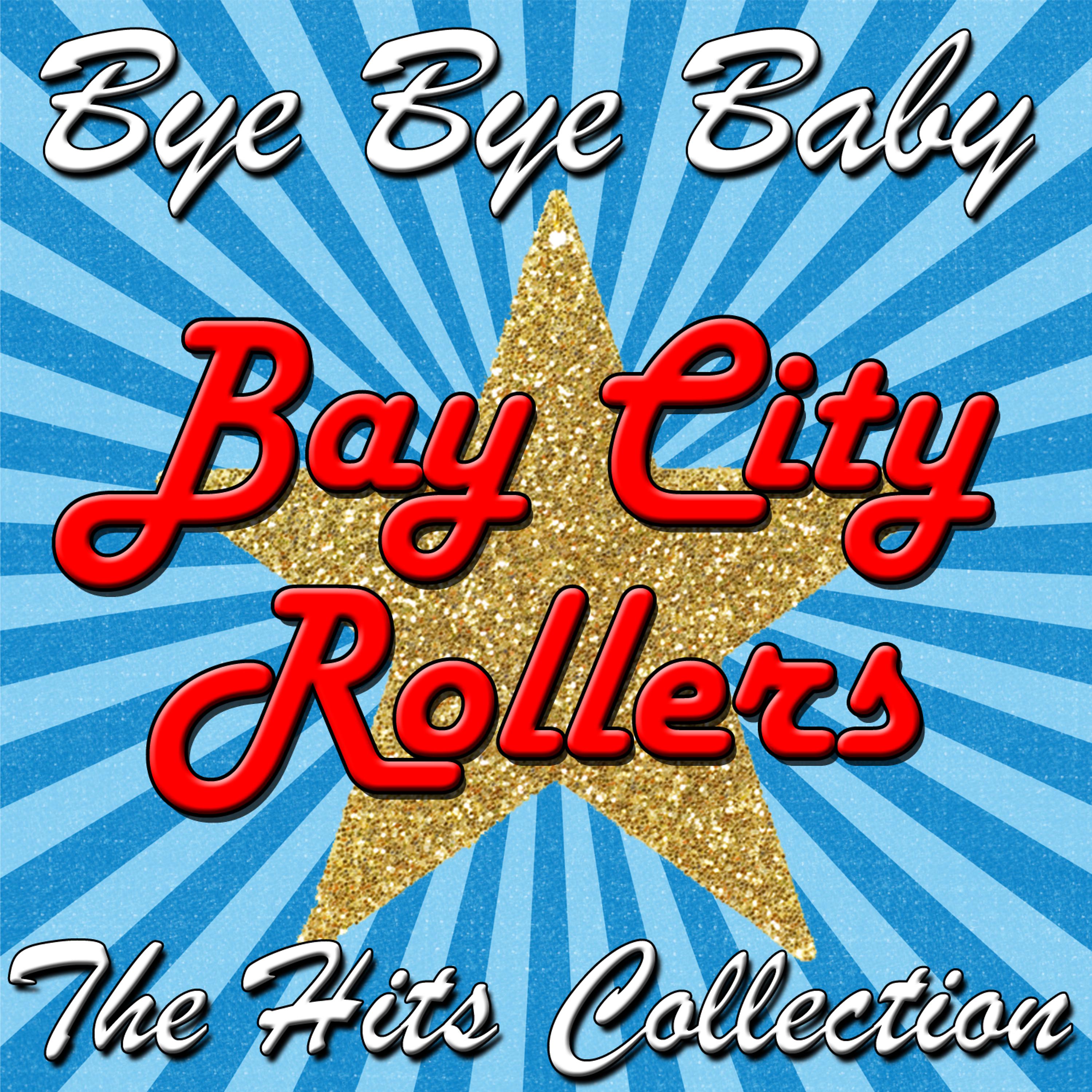 Постер альбома Bye Bye Baby: The Hits Collection