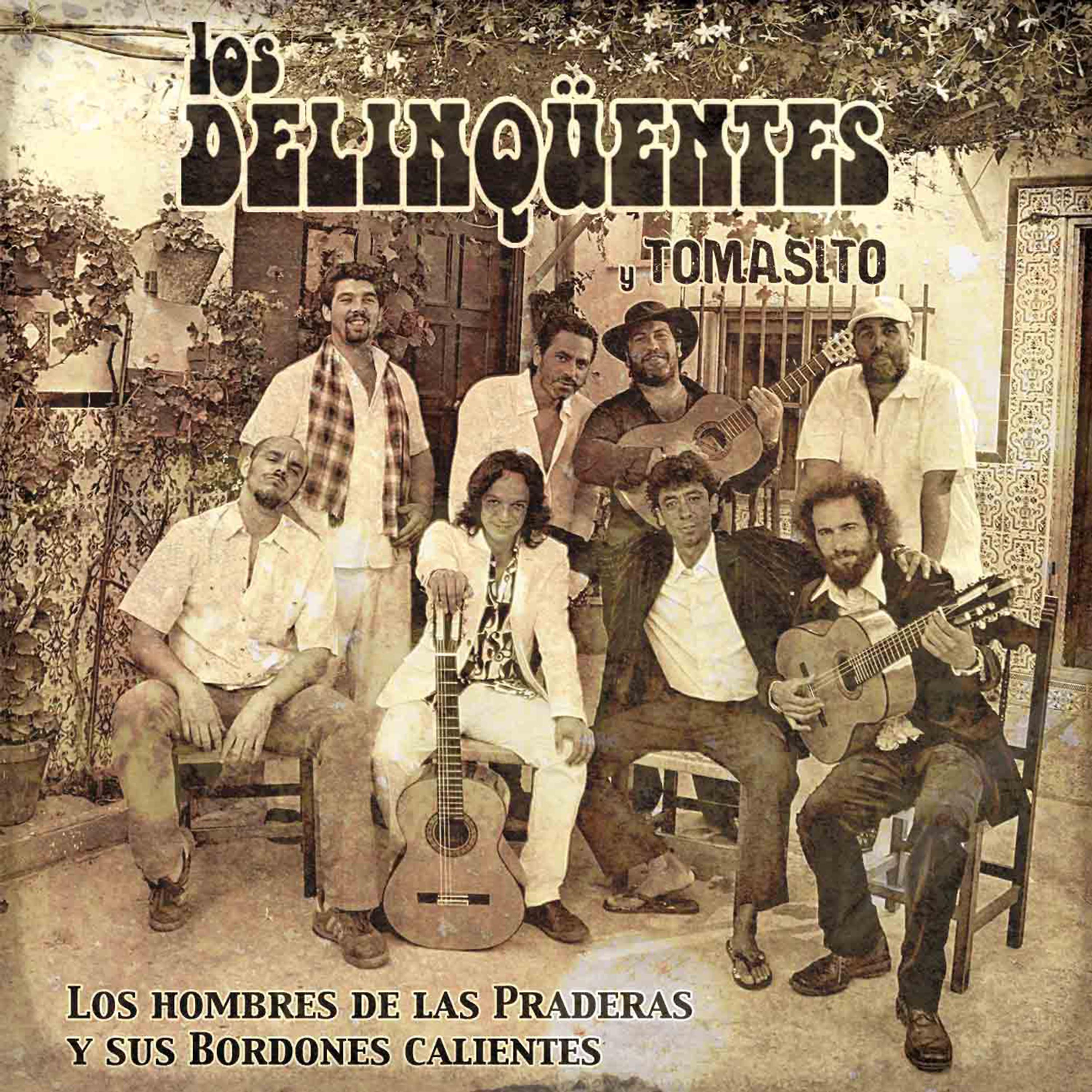 Постер альбома Los Hombres De Las Praderas Y Sus Bordones Calientes