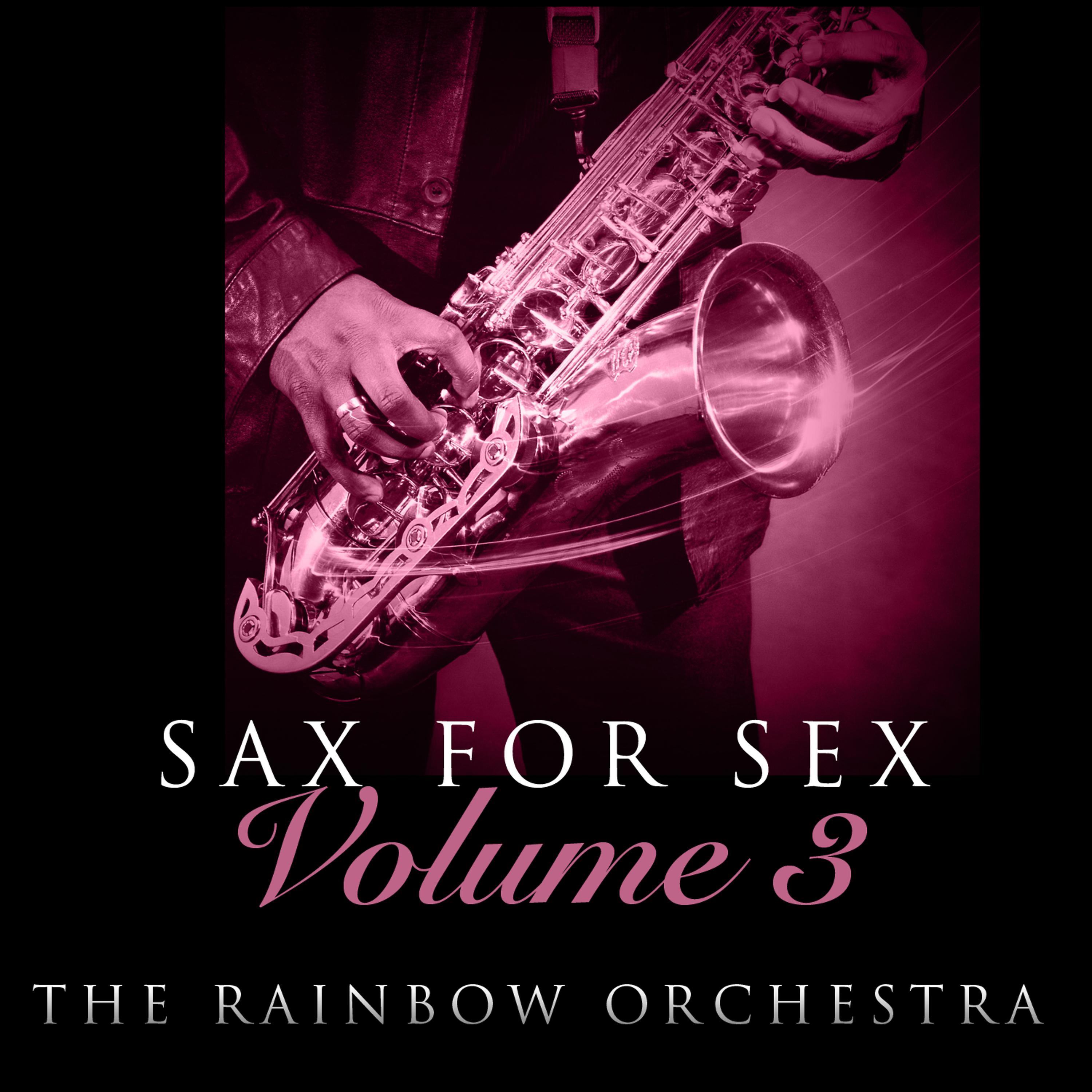 Постер альбома Sax For Sex - Volume 3