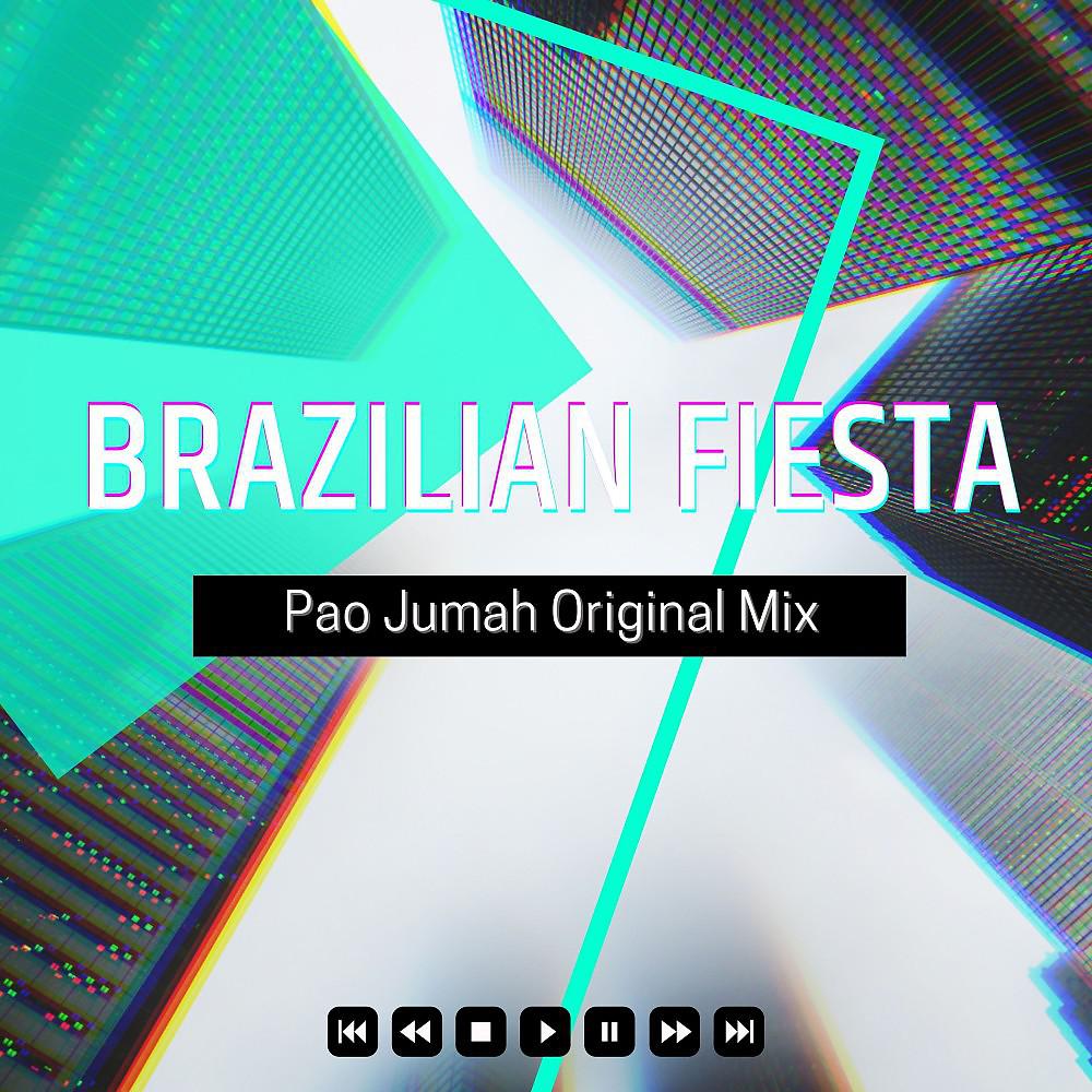 Постер альбома Brazilian Fiesta (Original Mix)