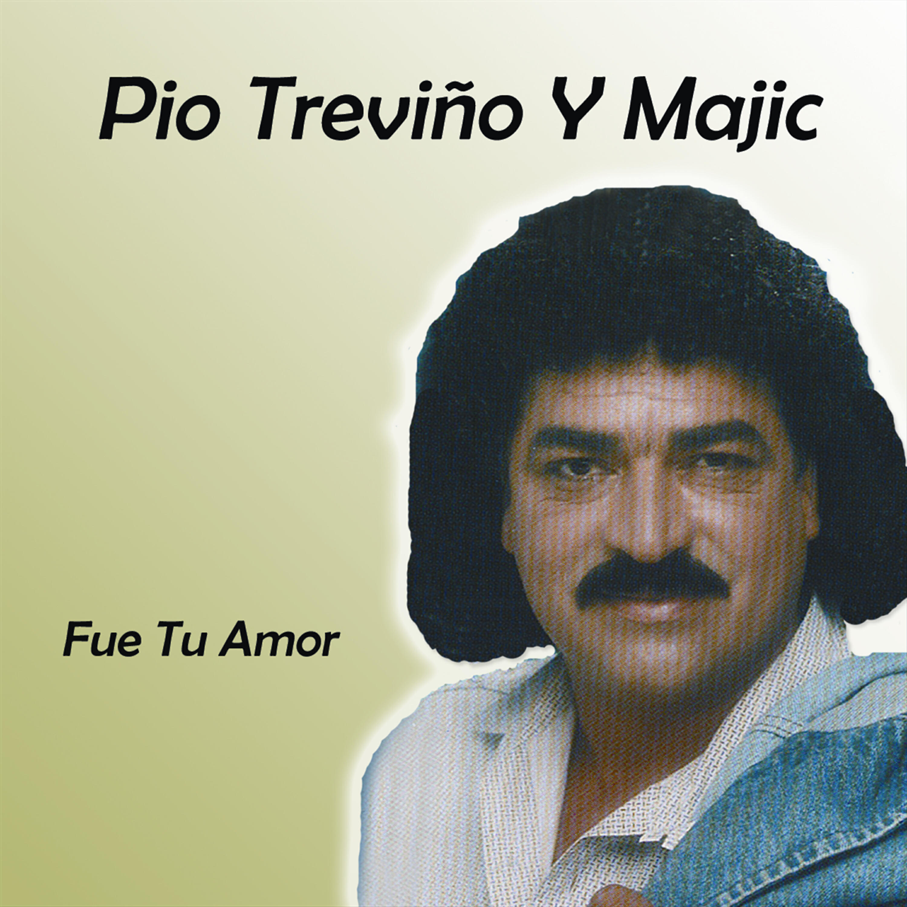Pio Trevino - Jugo De Pina