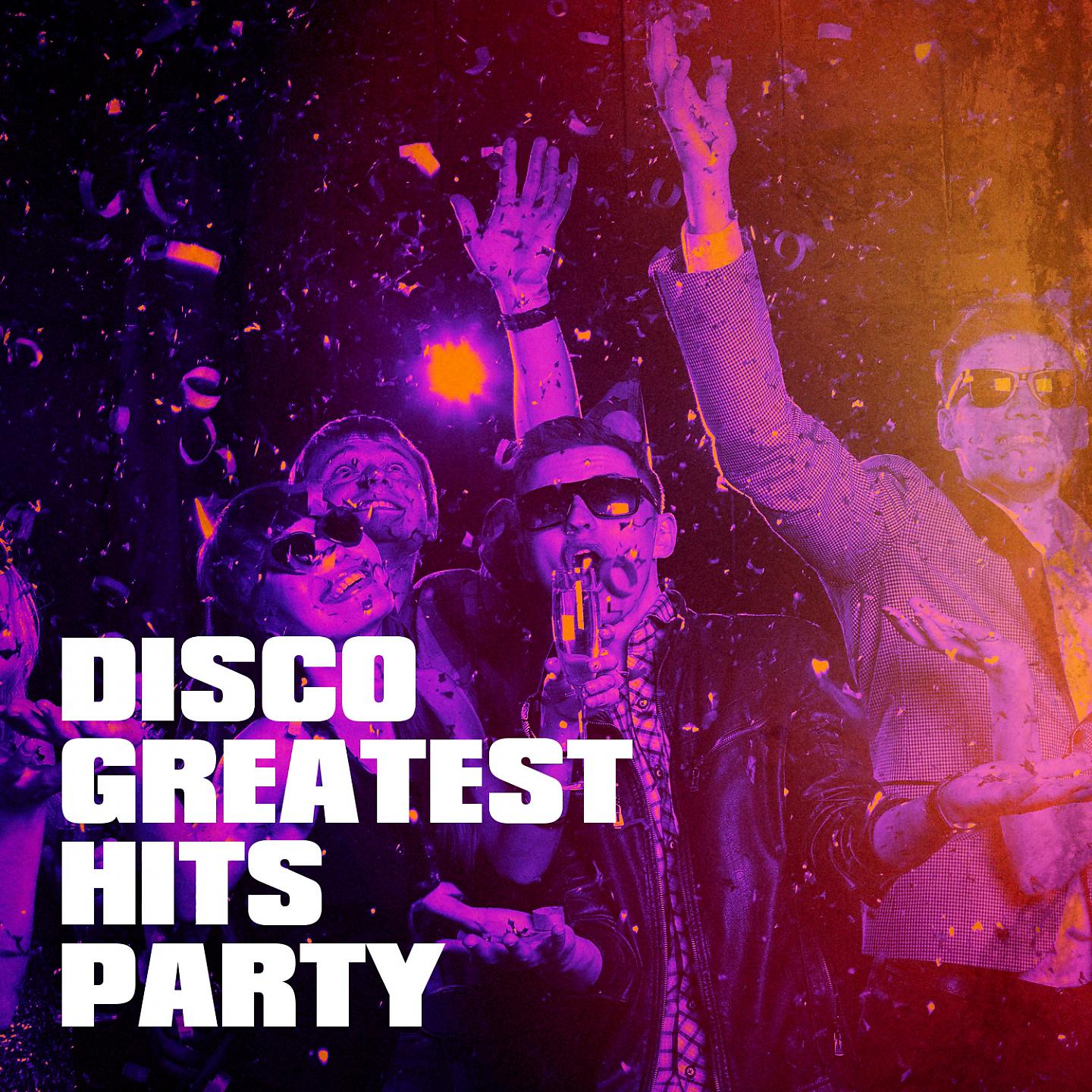 Постер альбома Disco Greatest Hits Party