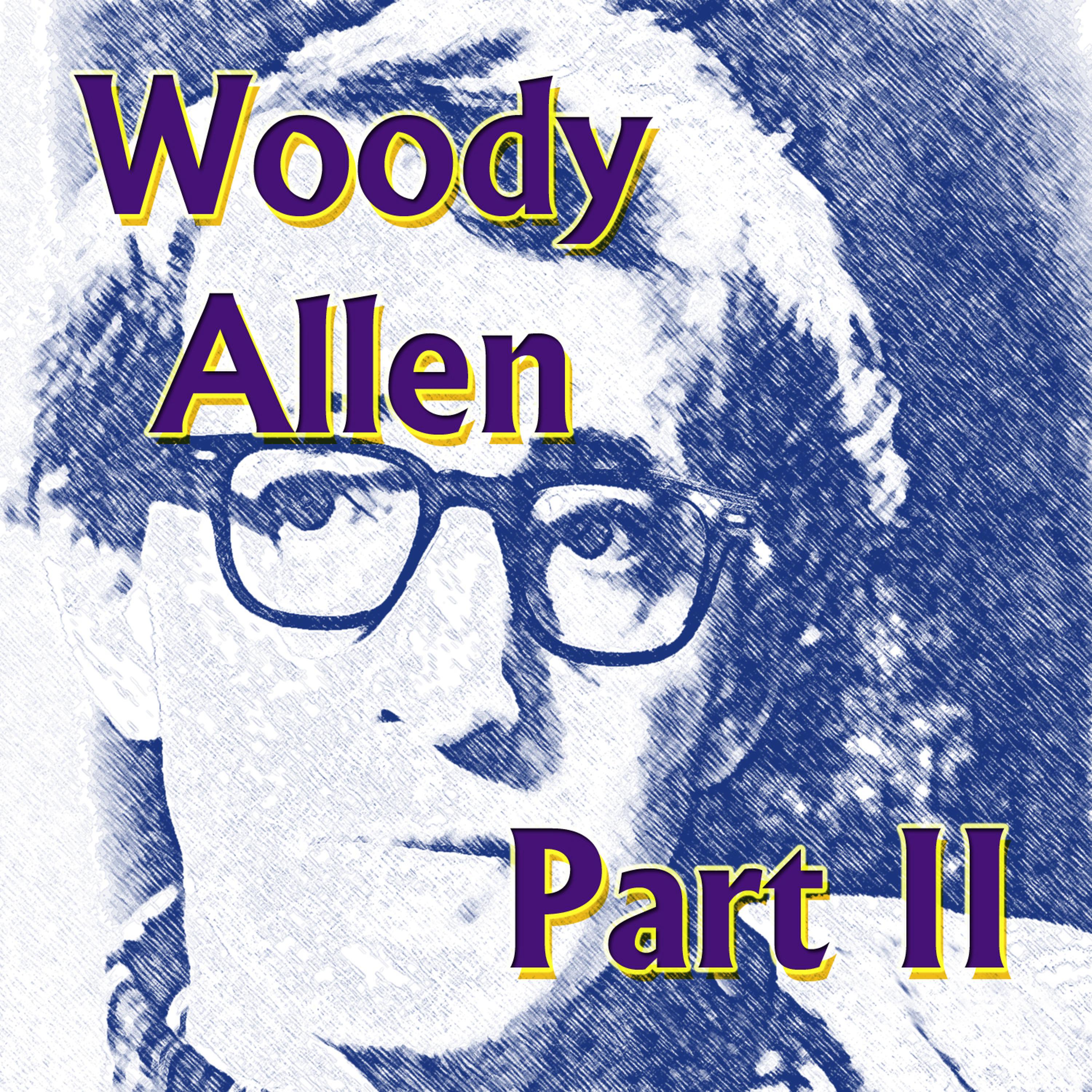 Постер альбома Woody Allen Part ll