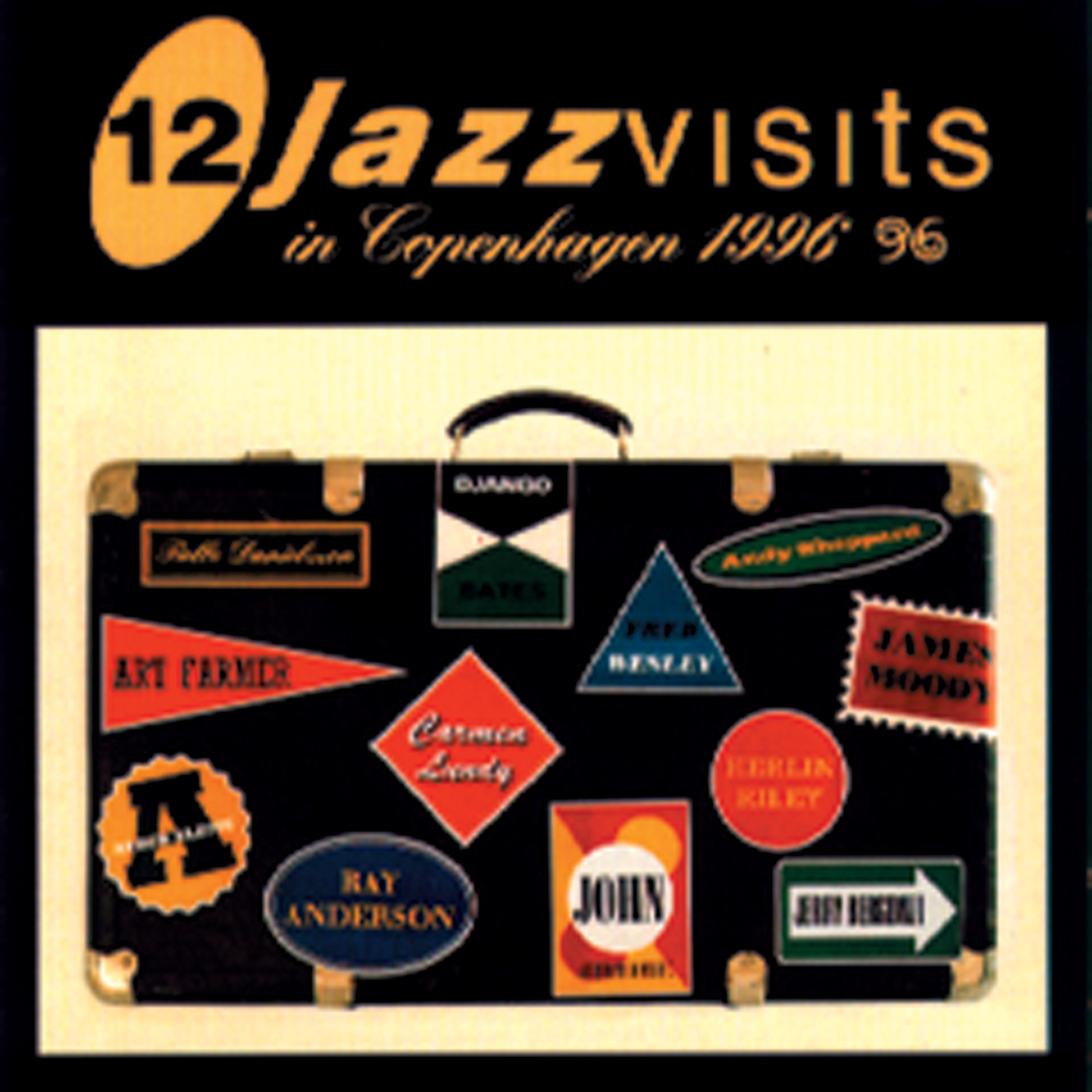 Постер альбома 12 Jazz Visits in Copenhagen 1996