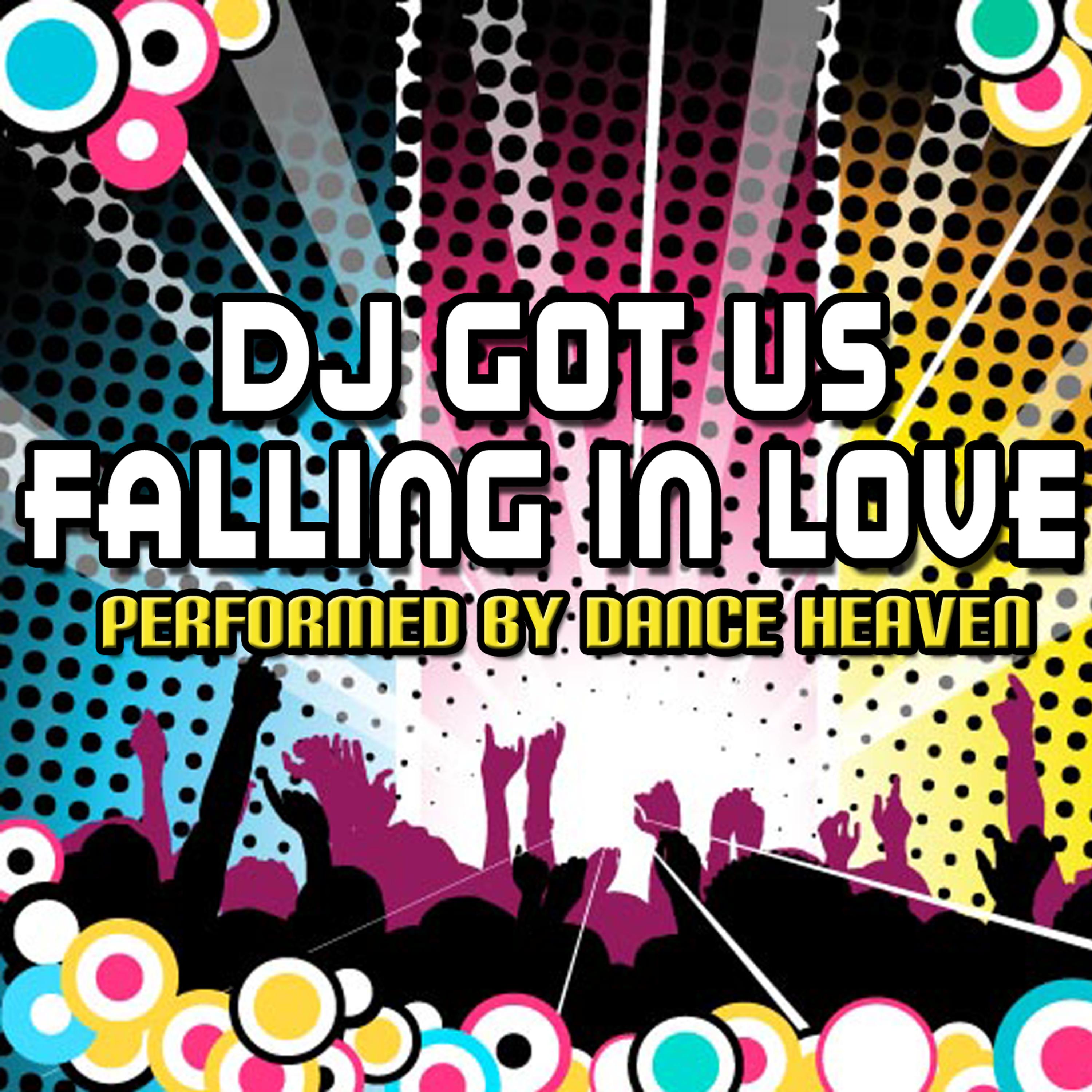 Постер альбома DJ Got Us Falling In Love