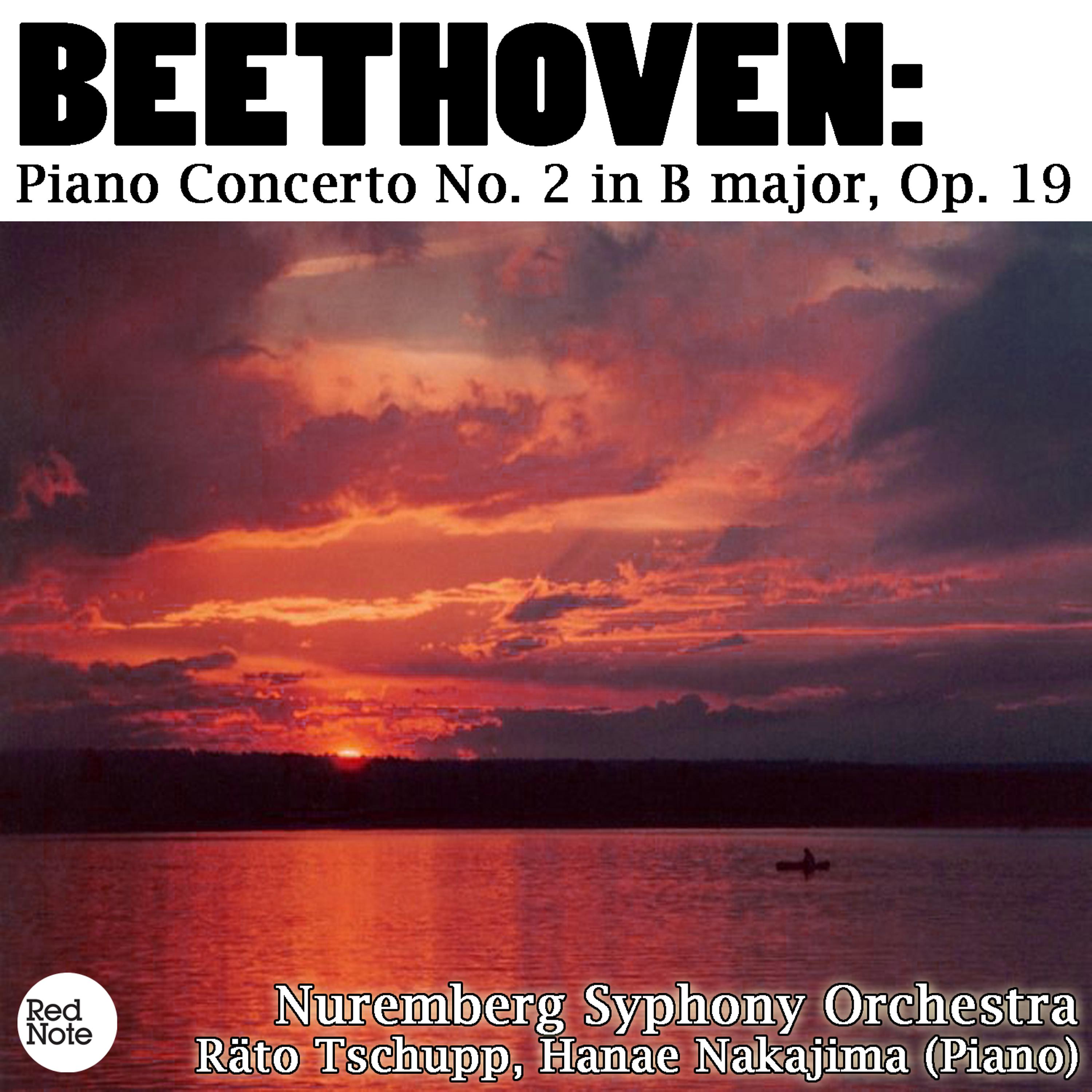 Постер альбома Beethoven: Piano Concerto No. 2 in B major, Op. 19