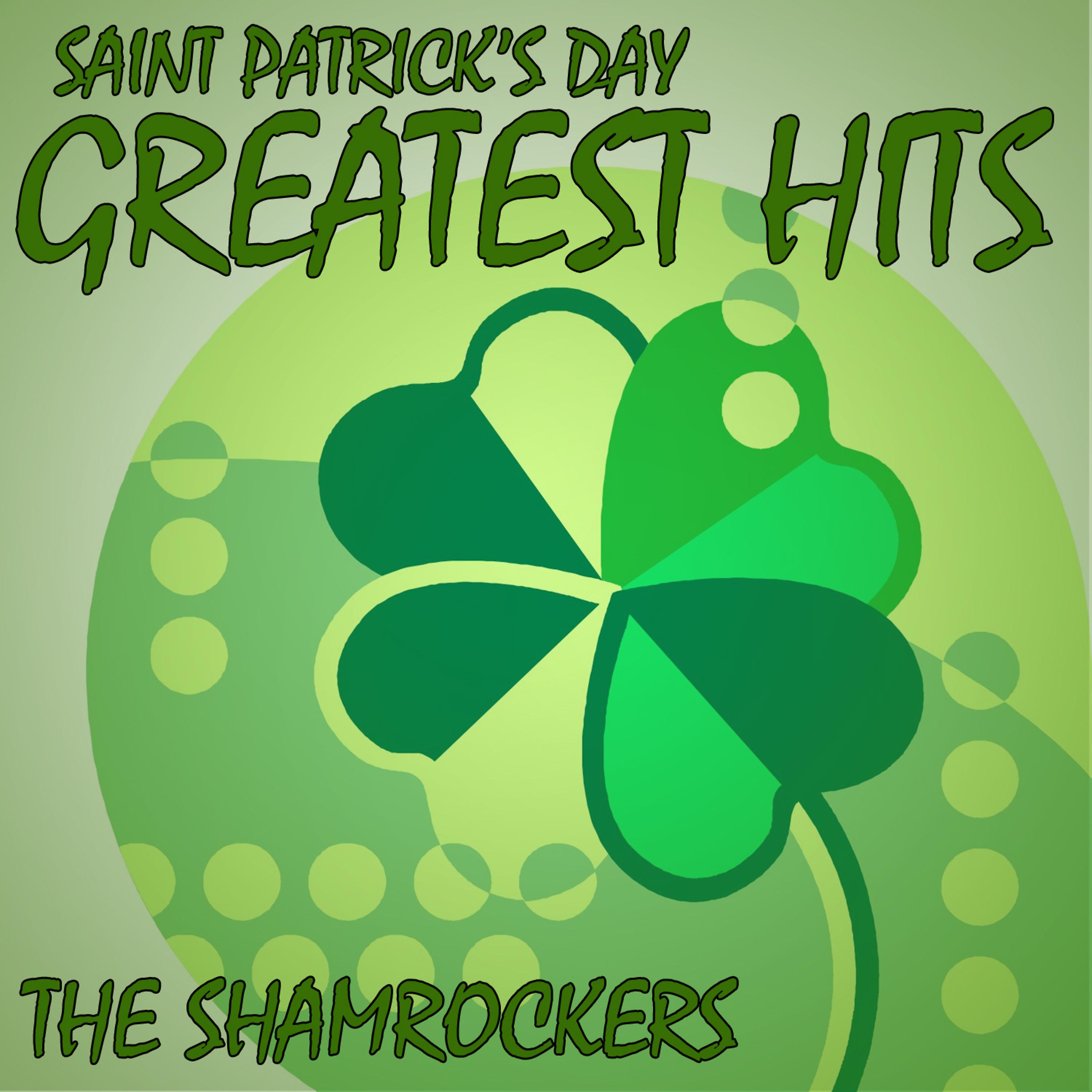Постер альбома Saint Patrick's Day Greatest Hits
