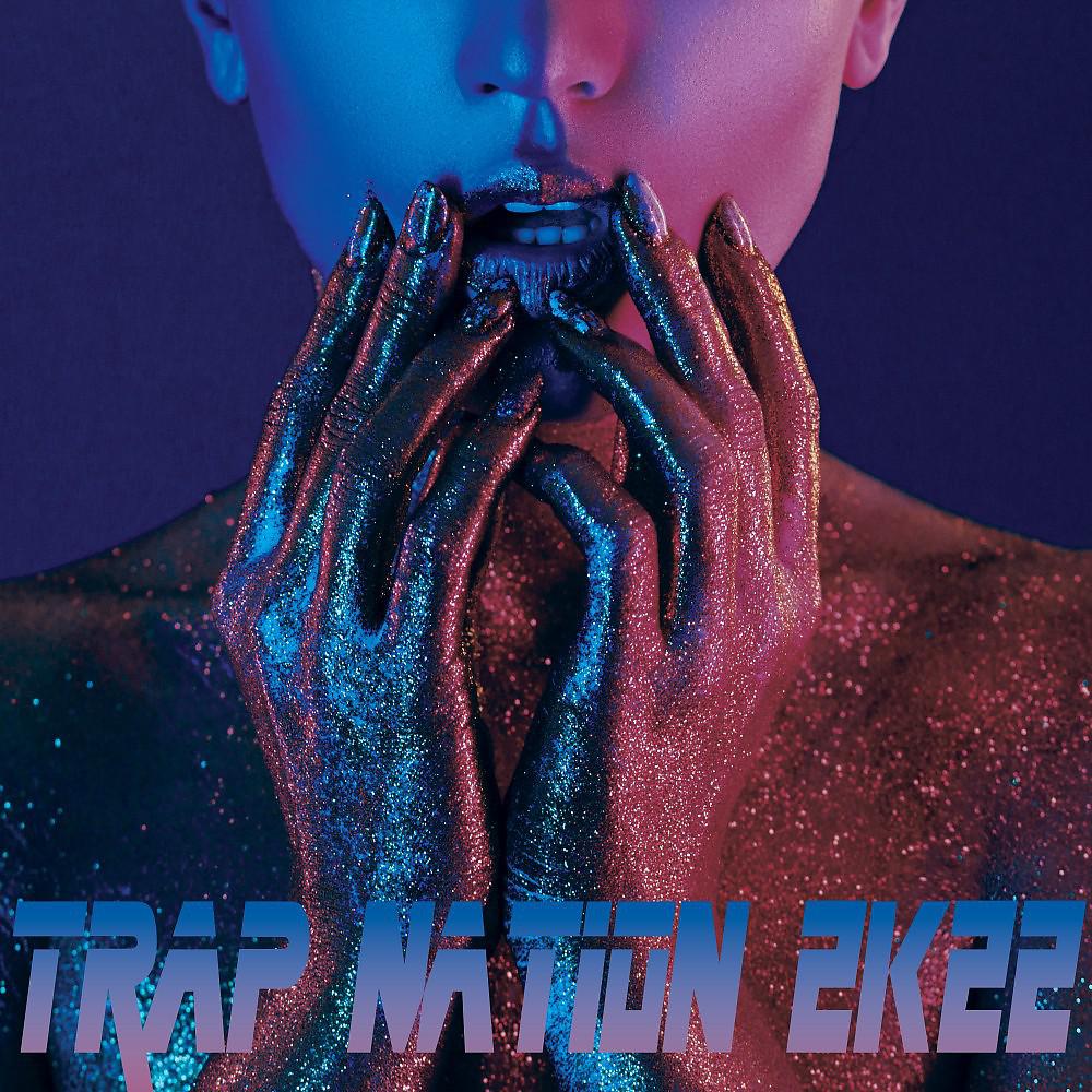 Постер альбома Trap Nation 2K22
