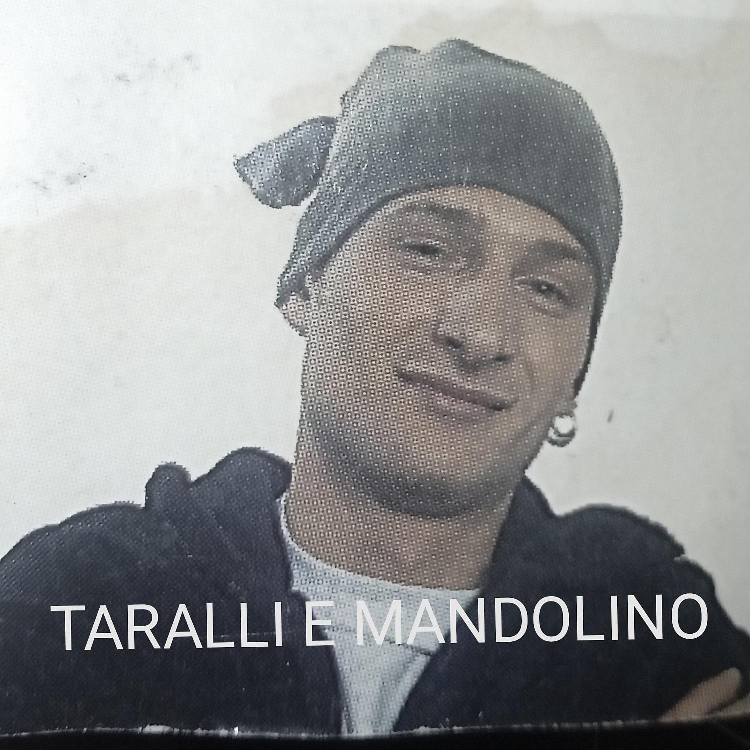 Постер альбома Taralli e mandolino (Deluxe edition)