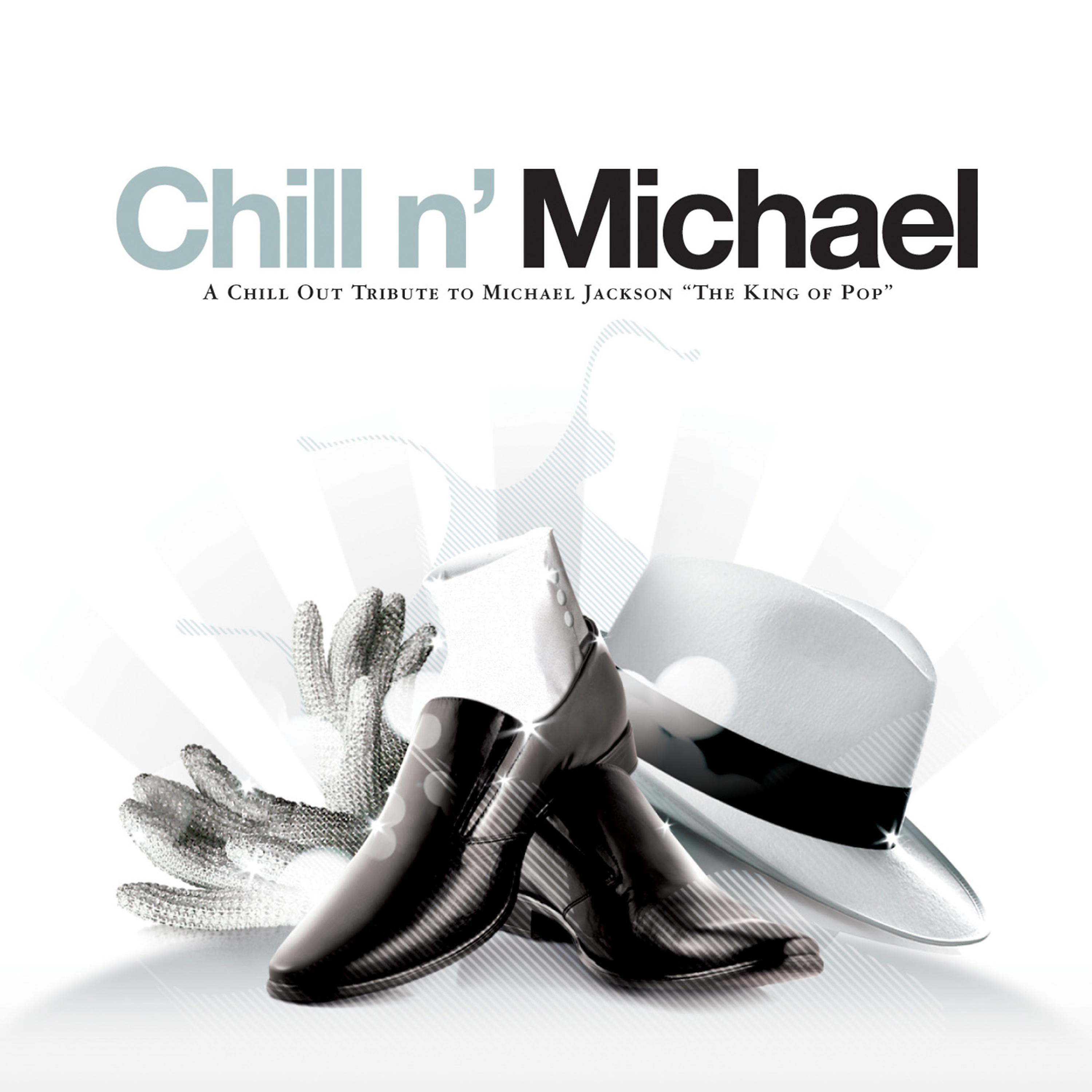 Постер альбома Chill N' Michael