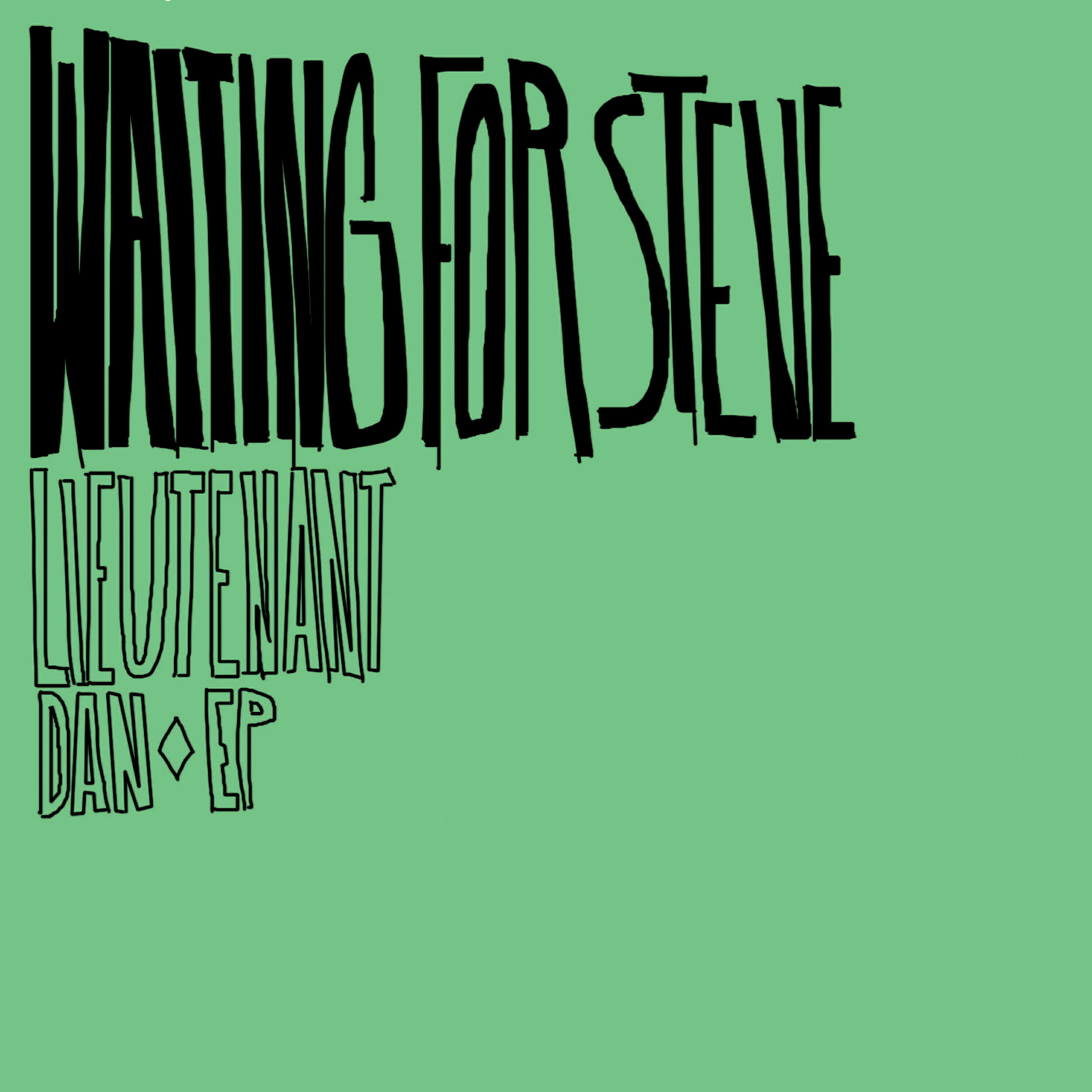 Waiting for Steve - April 14th