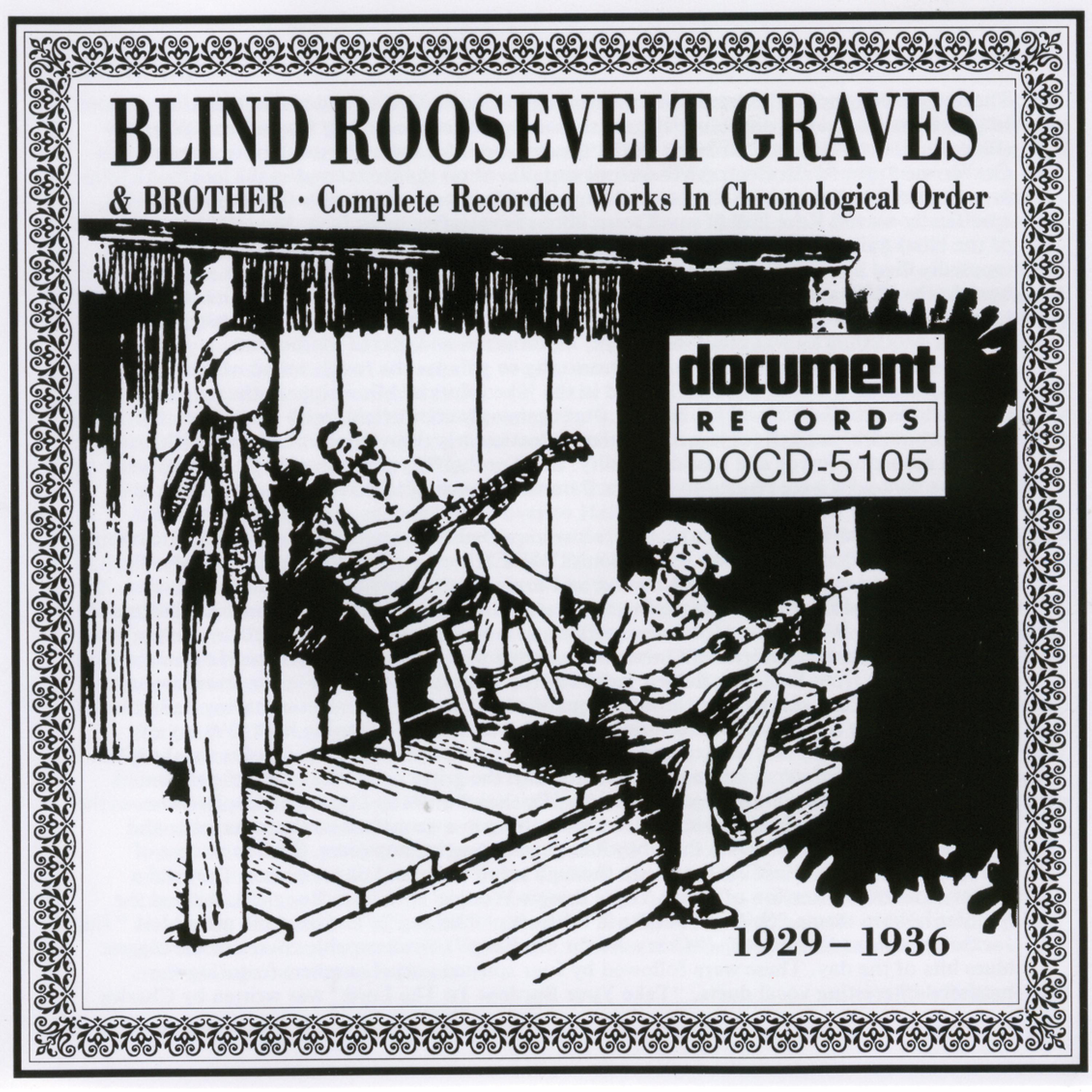 Постер альбома Blind Roosevelt Graves (1929-1936)