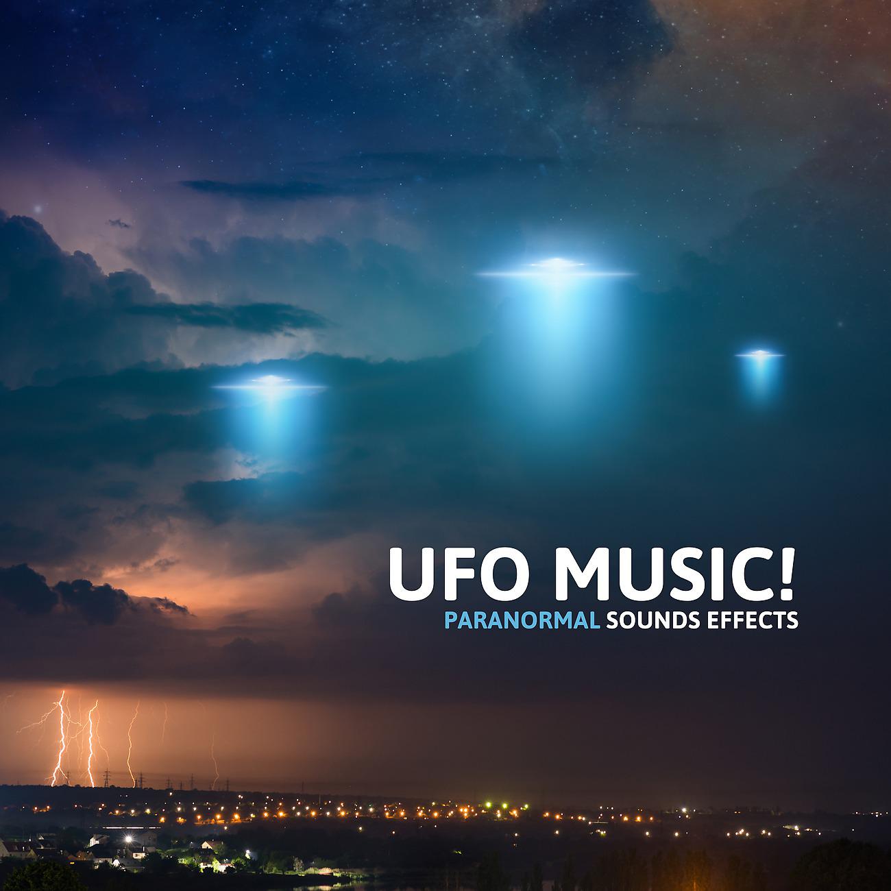 Постер альбома UFO Music! Paranormal Sounds Effects