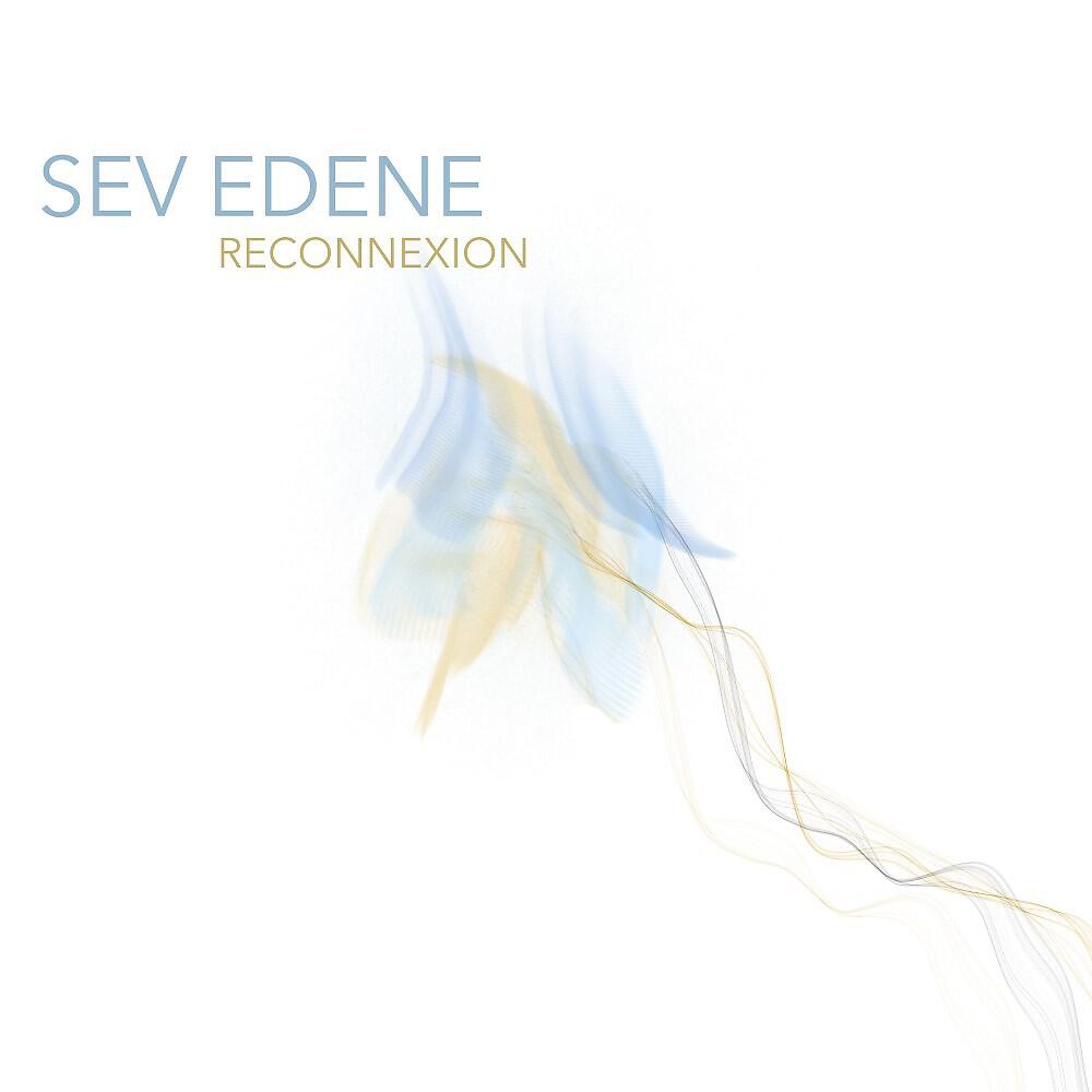SEV EDENE - Reconnexion