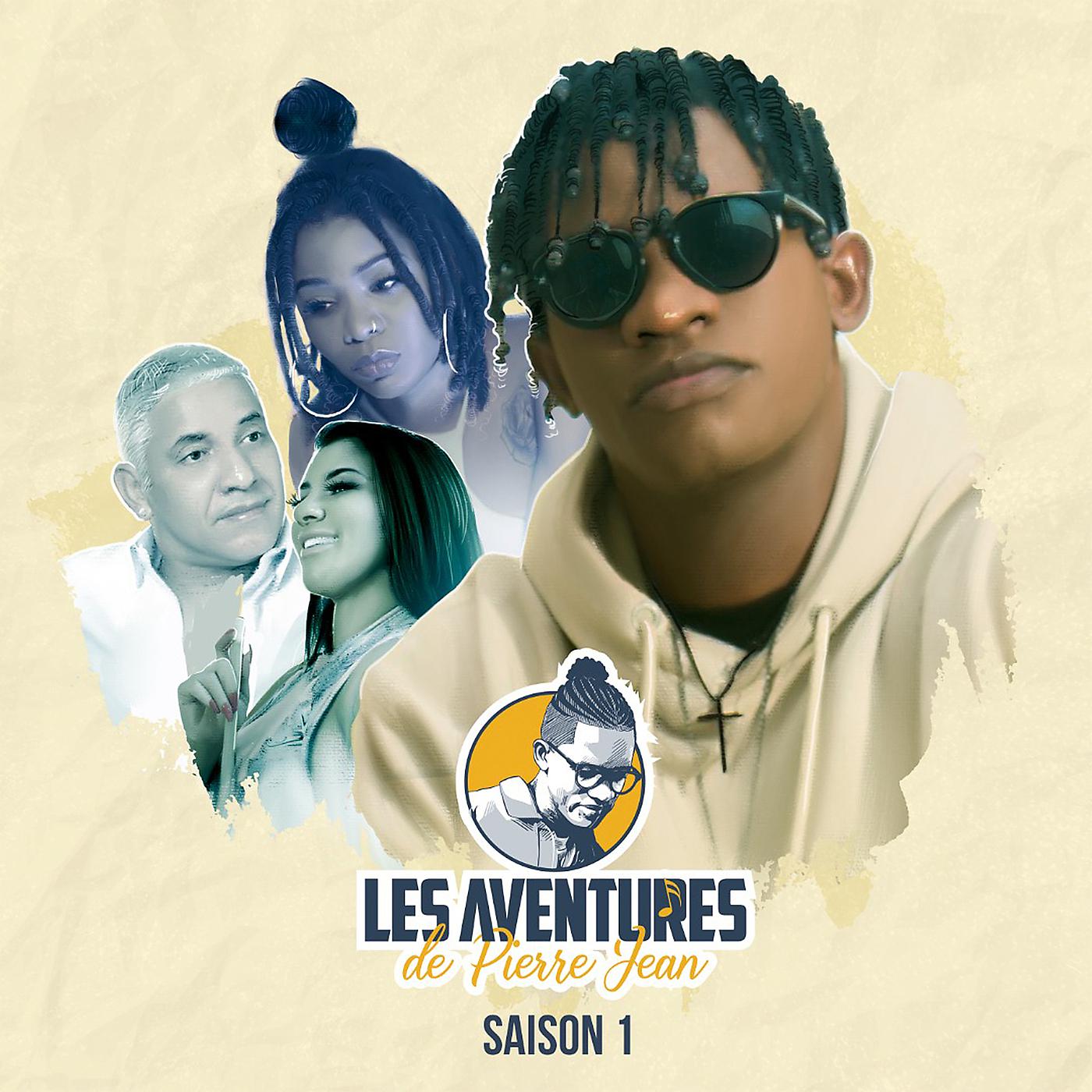 Постер альбома Les Aventures De Pierre Jean Saison 1