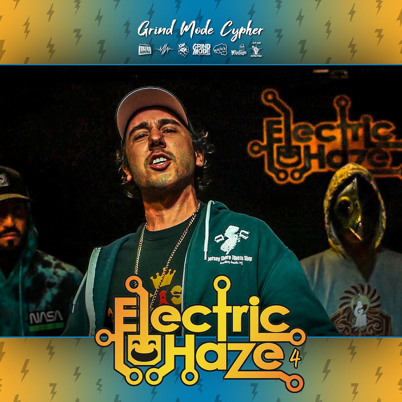 Постер альбома Grind Mode Cypher Electric Haze 4