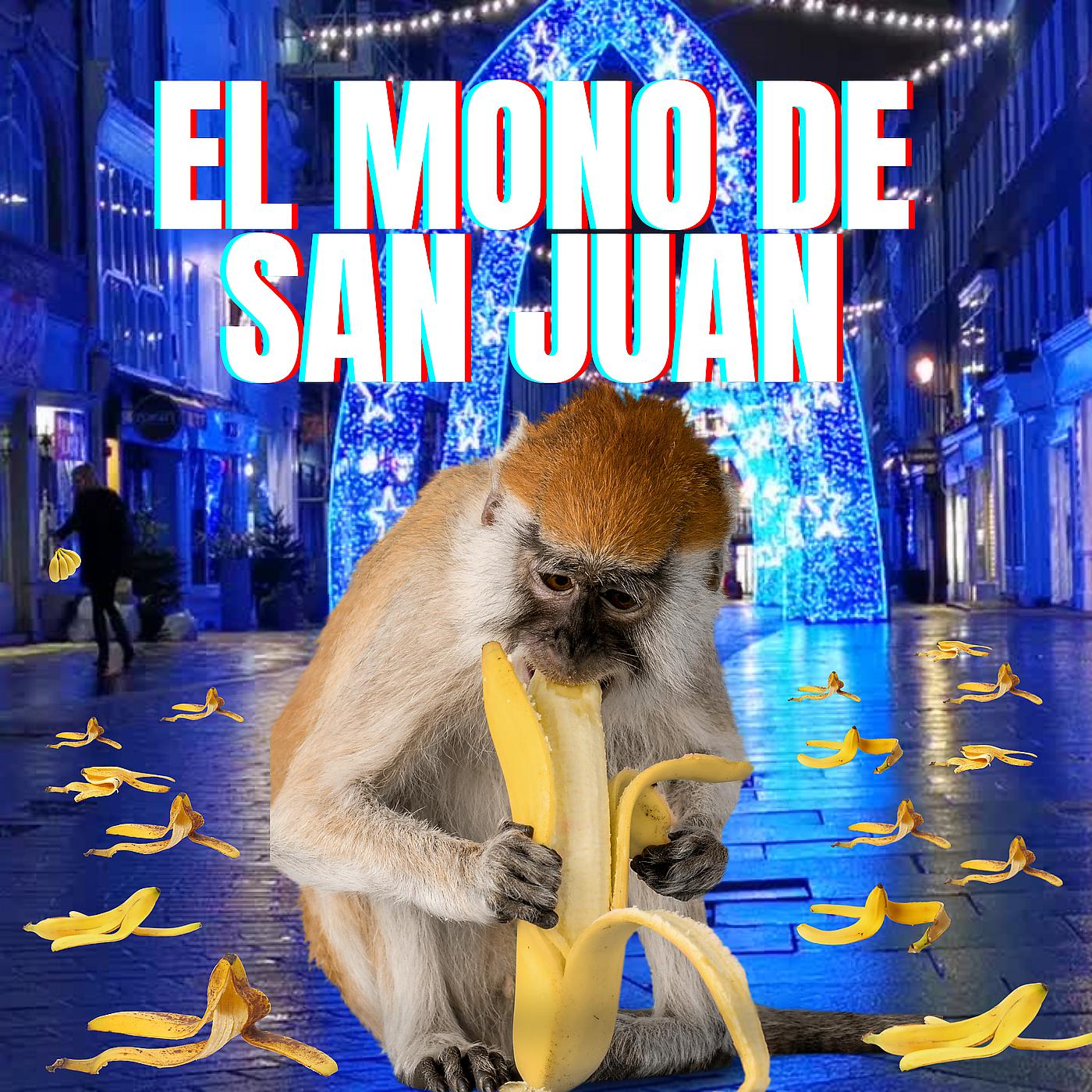 Постер альбома El Mono De San Juan
