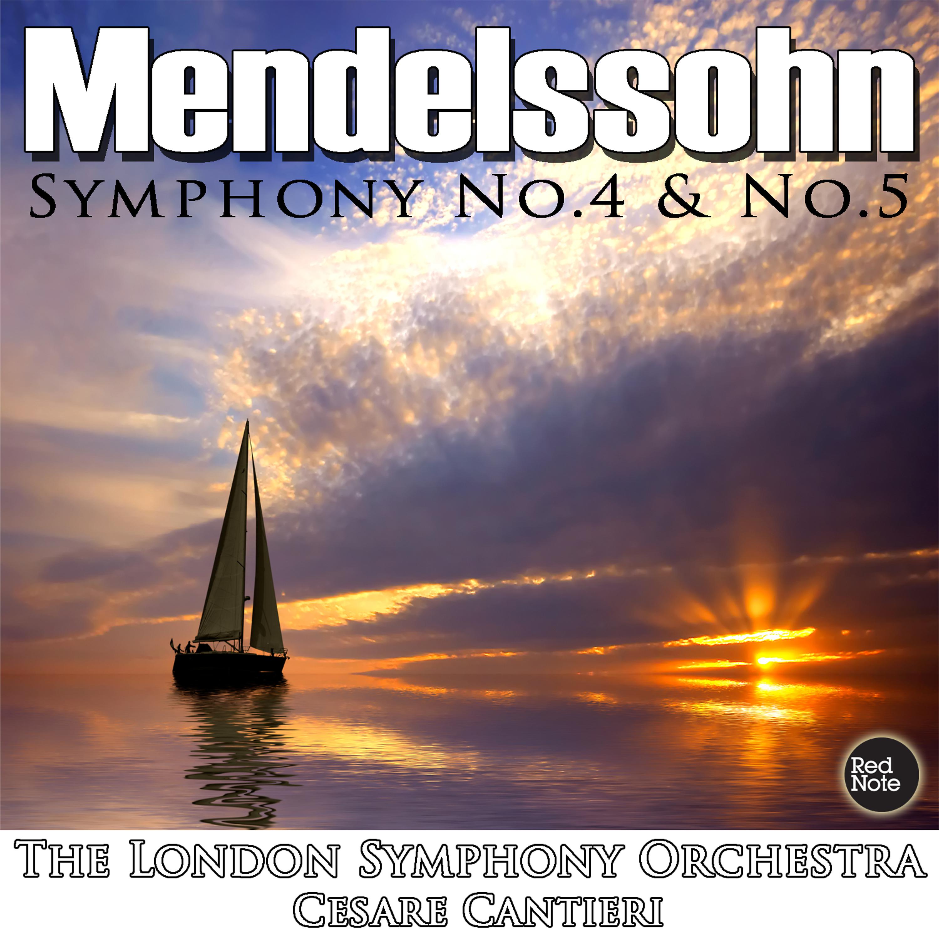 Постер альбома Mendelssohn: Symphony No. 4 & No. 5