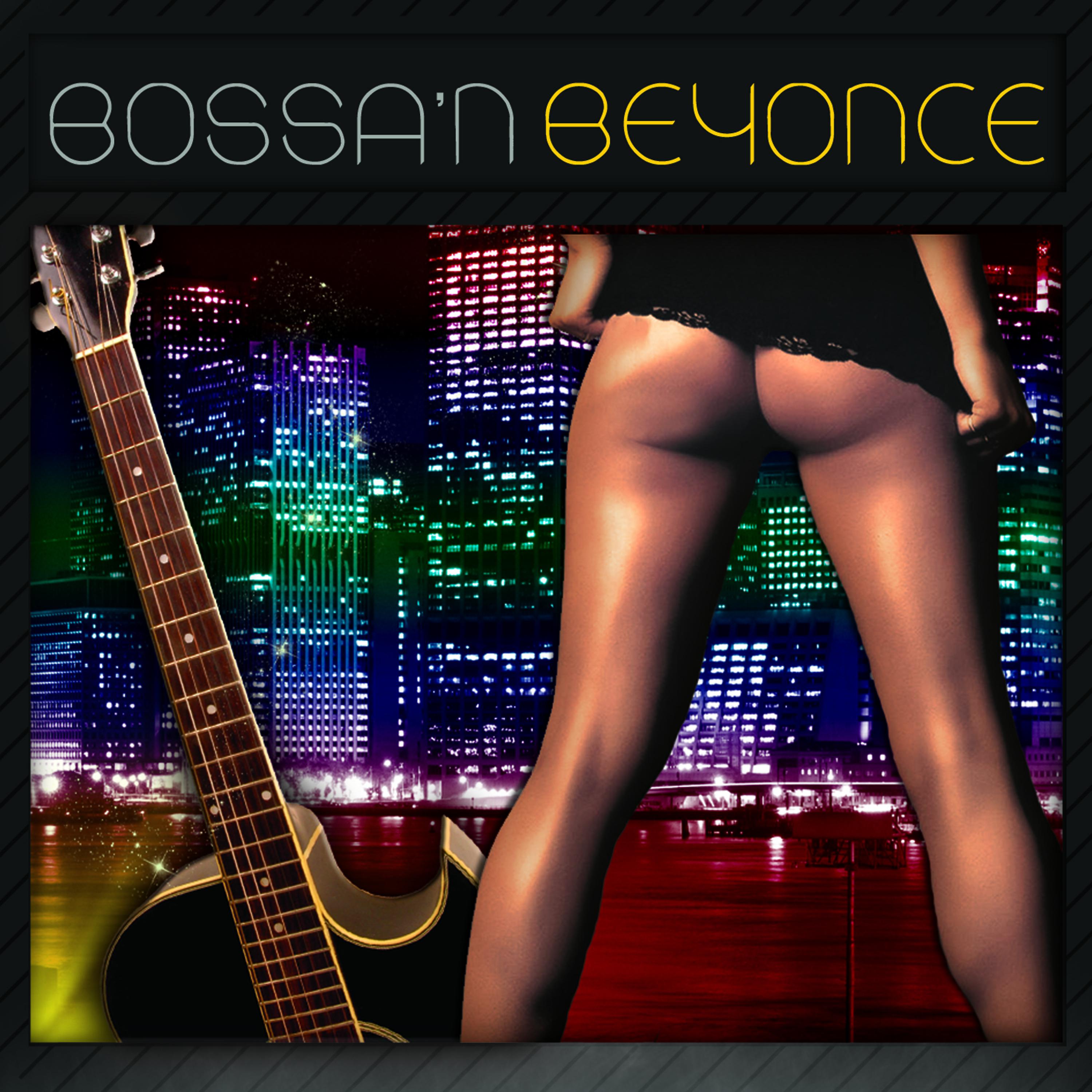 Постер альбома Bossa 'n  Beyonce