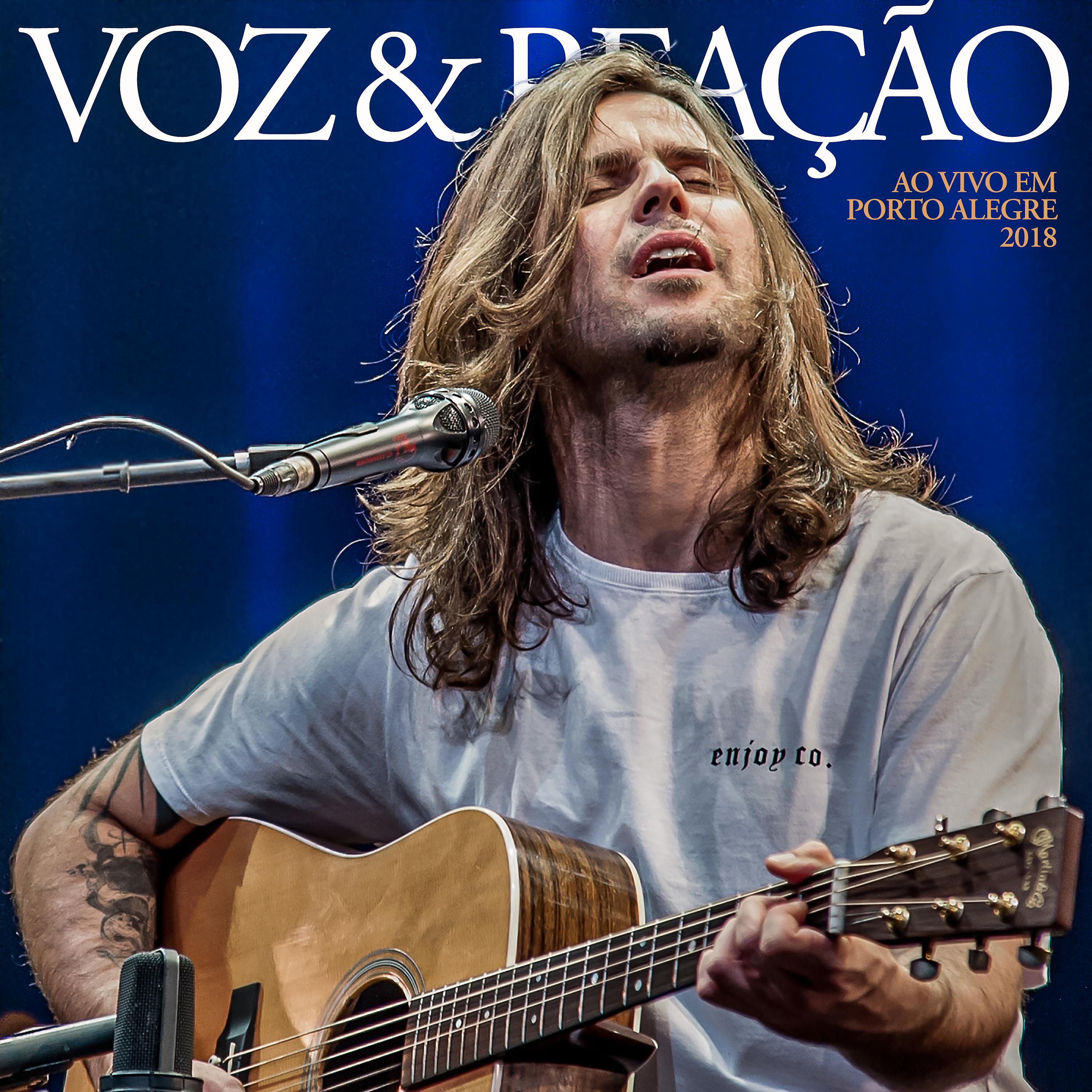 Постер альбома Voz & Reação, Ao Vivo Em Porto Alegre 2018