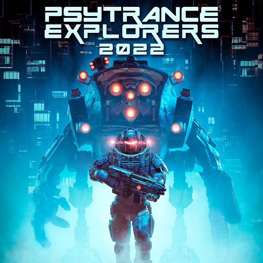 Постер альбома Psytrance Explorers 2022