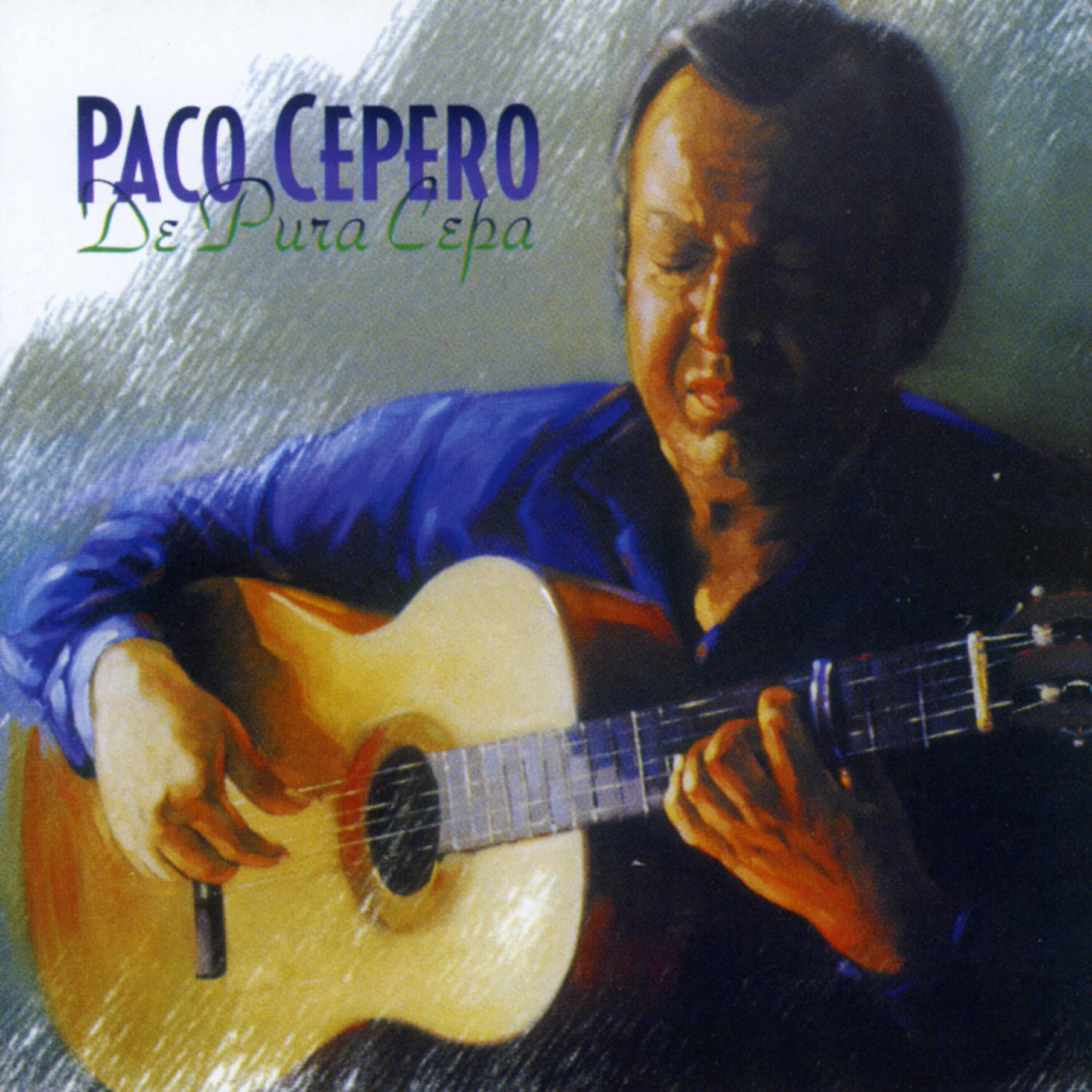 Paco Cepero - De Pura Cepa (Bulerías Flamenco)