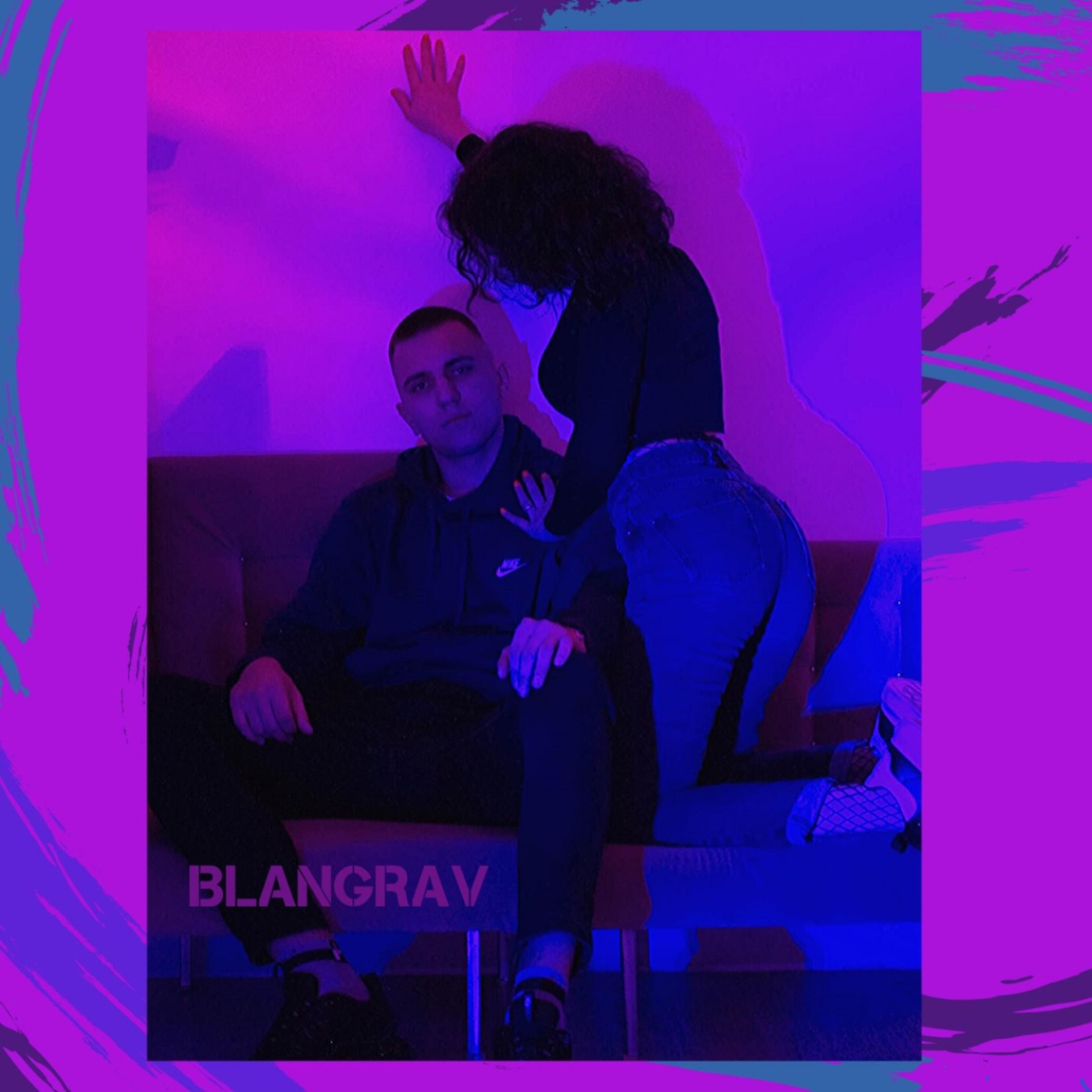 BLANGRAV - Малышка